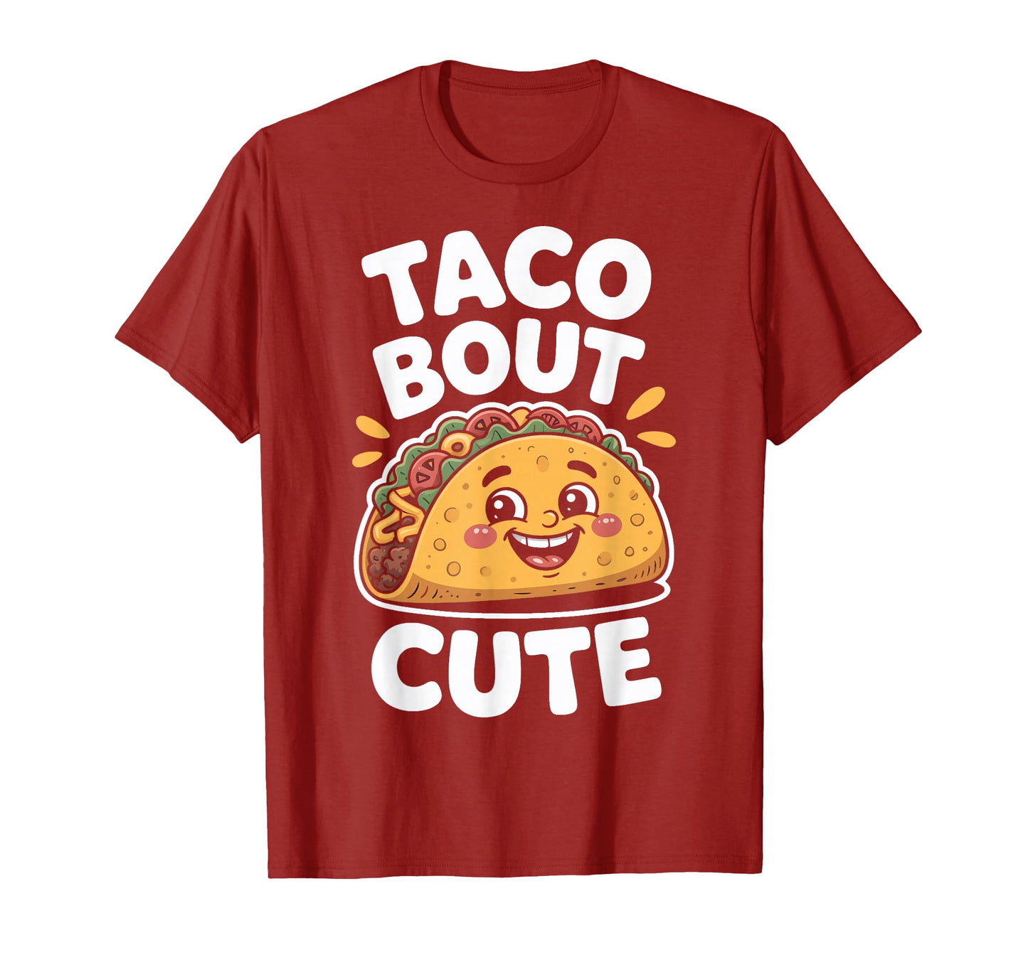 Taco Bout Cute Mexican Food Humor for Foodies T-Shirt