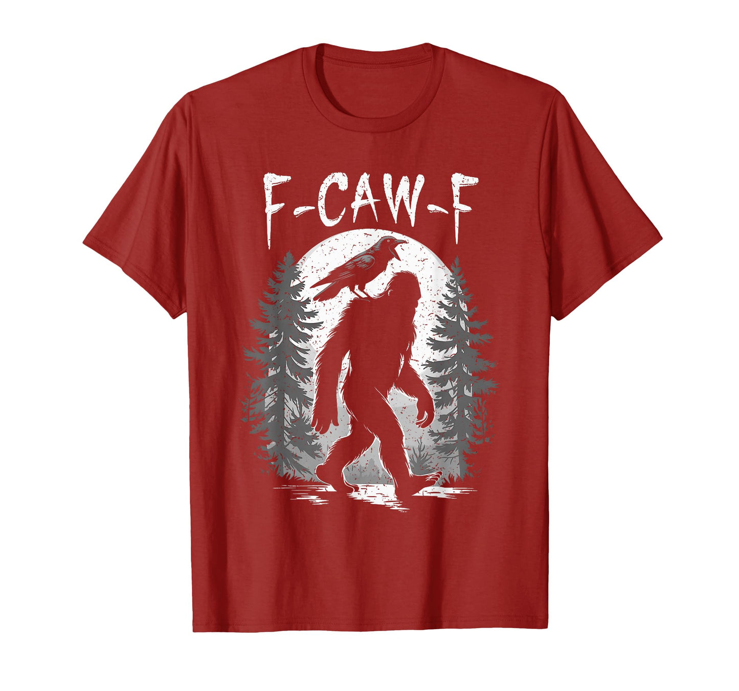 F-Caw-F Bigfoot Crow Moon Funny Vintage Sasquatch FCawF T-Shirt