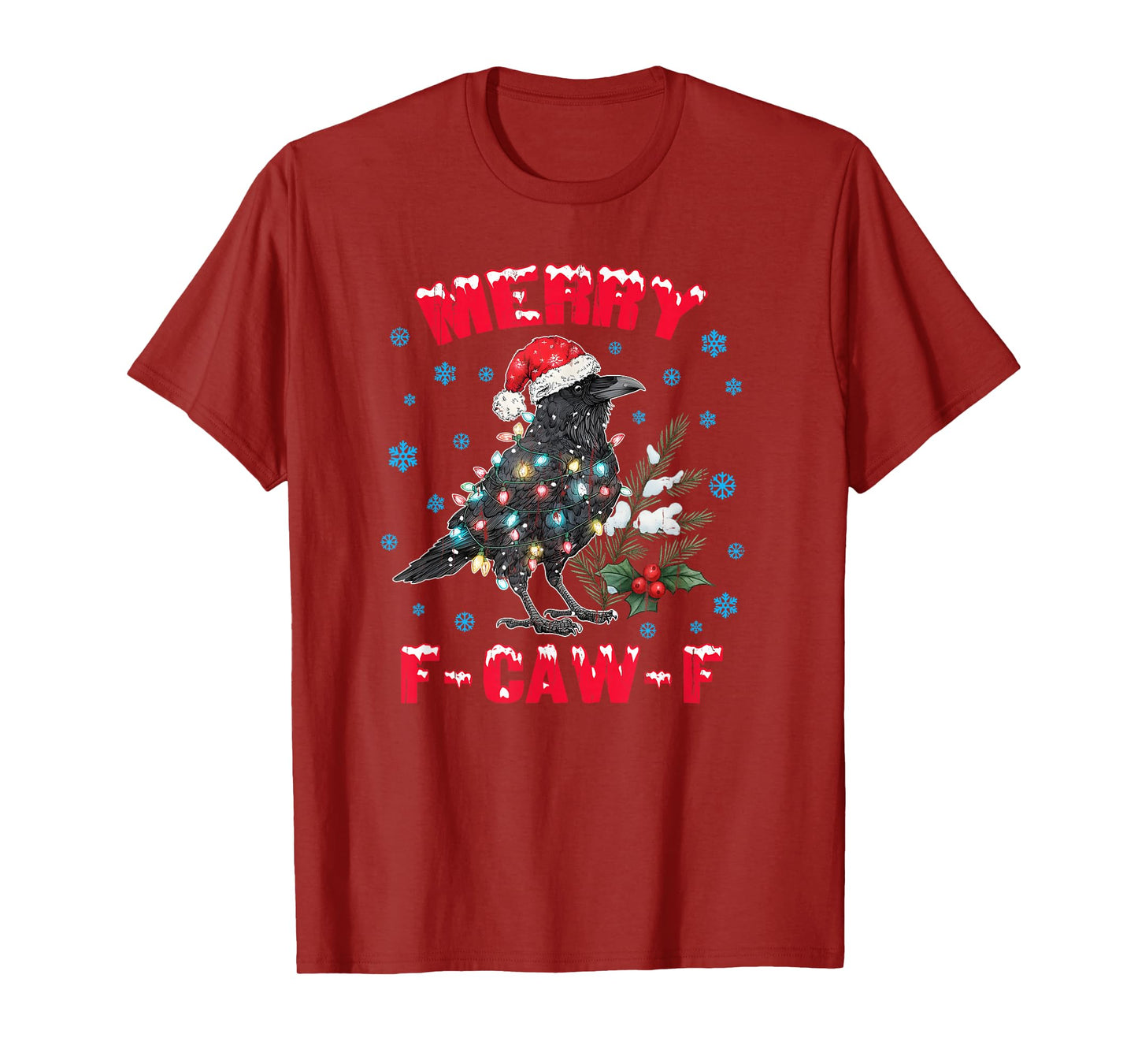 Merry F-Caw-F, Merry Christmas F-Caw-F Crow T-Shirt