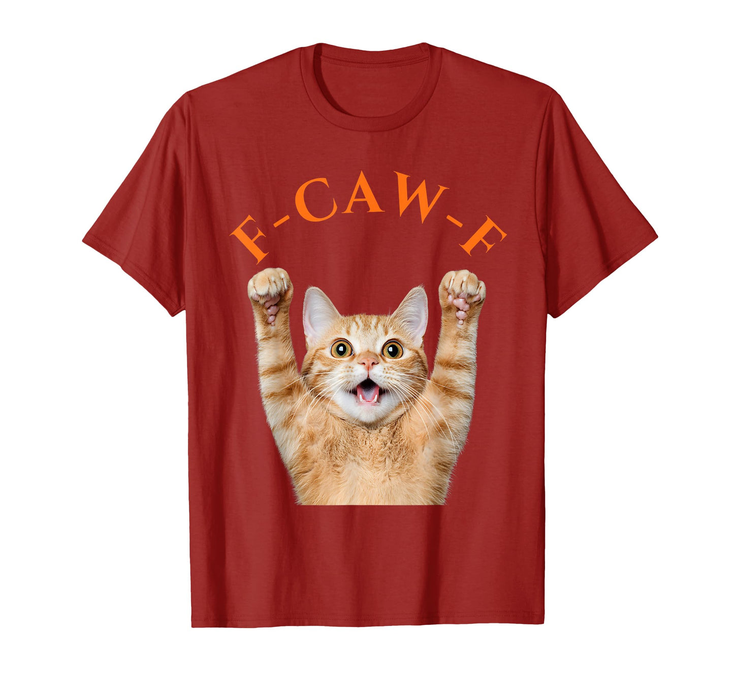 Funny F-CAW-F Cute Cat T-Shirt