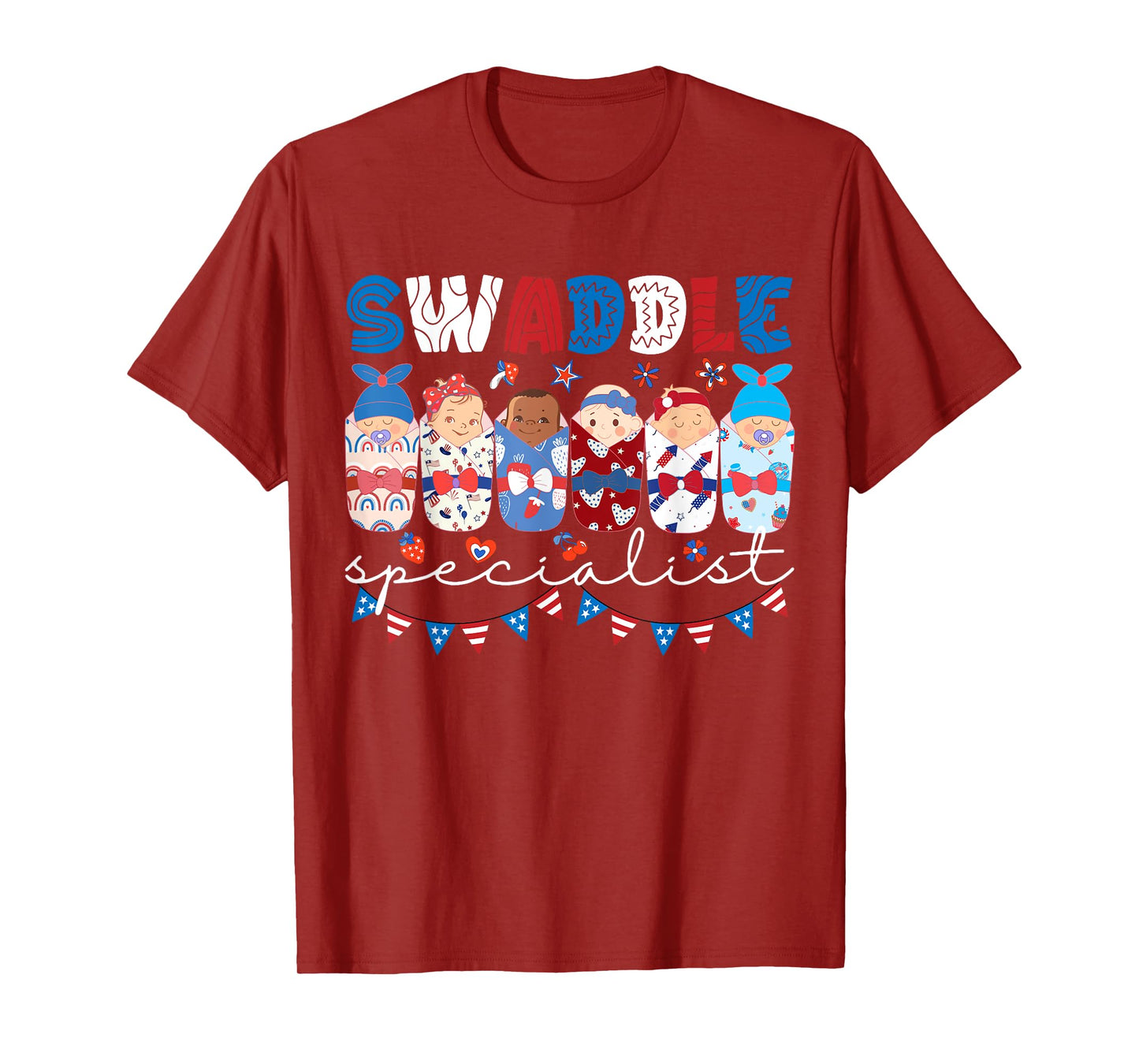 Swaddle Specialist NICU Mother Baby Nurse 4th Of July USA T-Shirt for Women Men