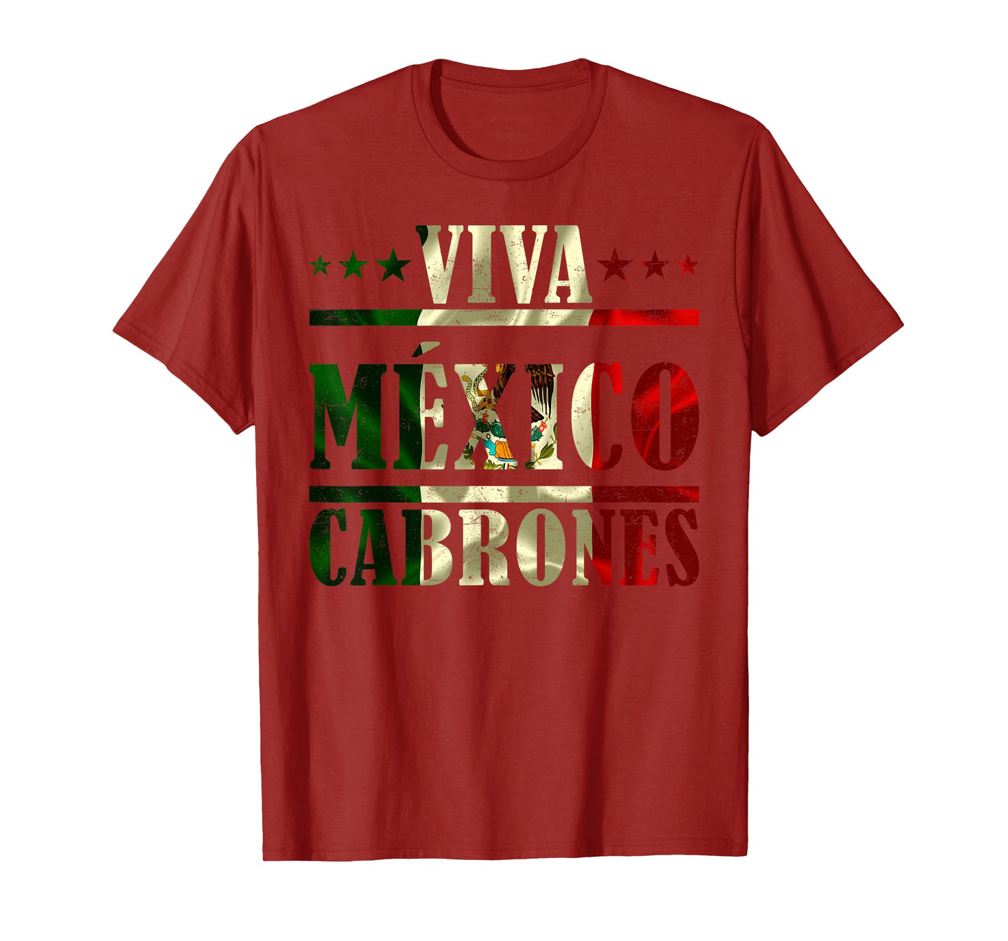 Viva Mexico Cabrones Mexican Independence Day Mexican Flag T-Shirt
