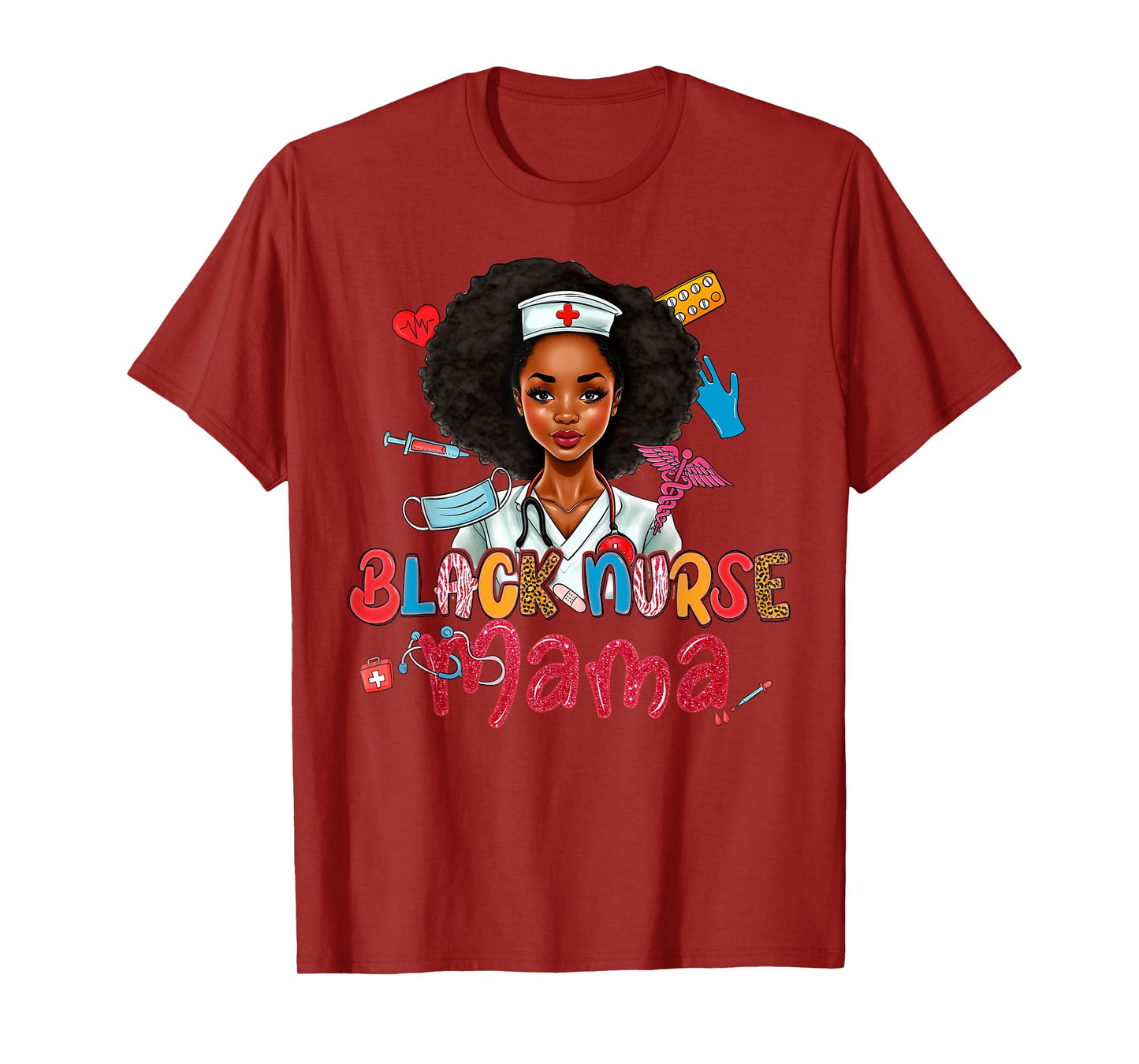 Black Nurse Mama Melanin African American Mother's Day T-Shirt