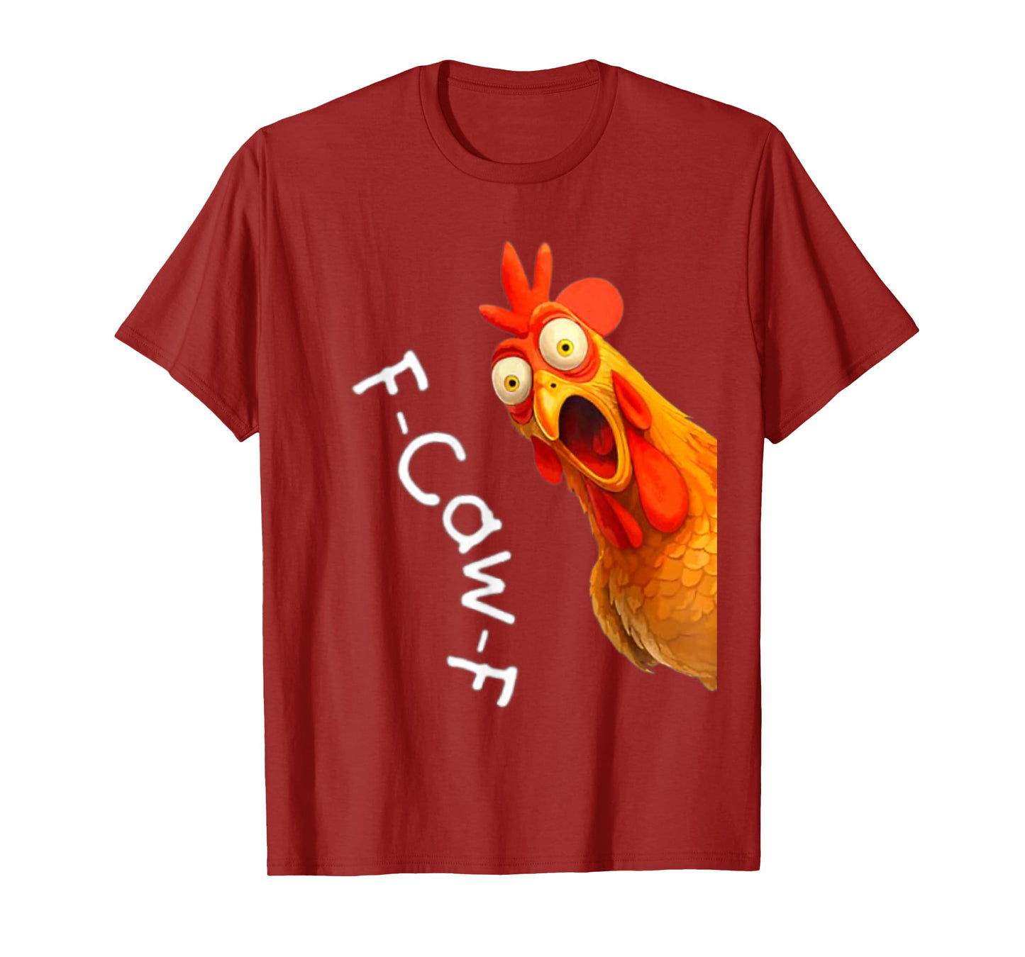 Funny Halloween F-Caw-F Chicken FCAWF Chicken Men Women T-Shirt