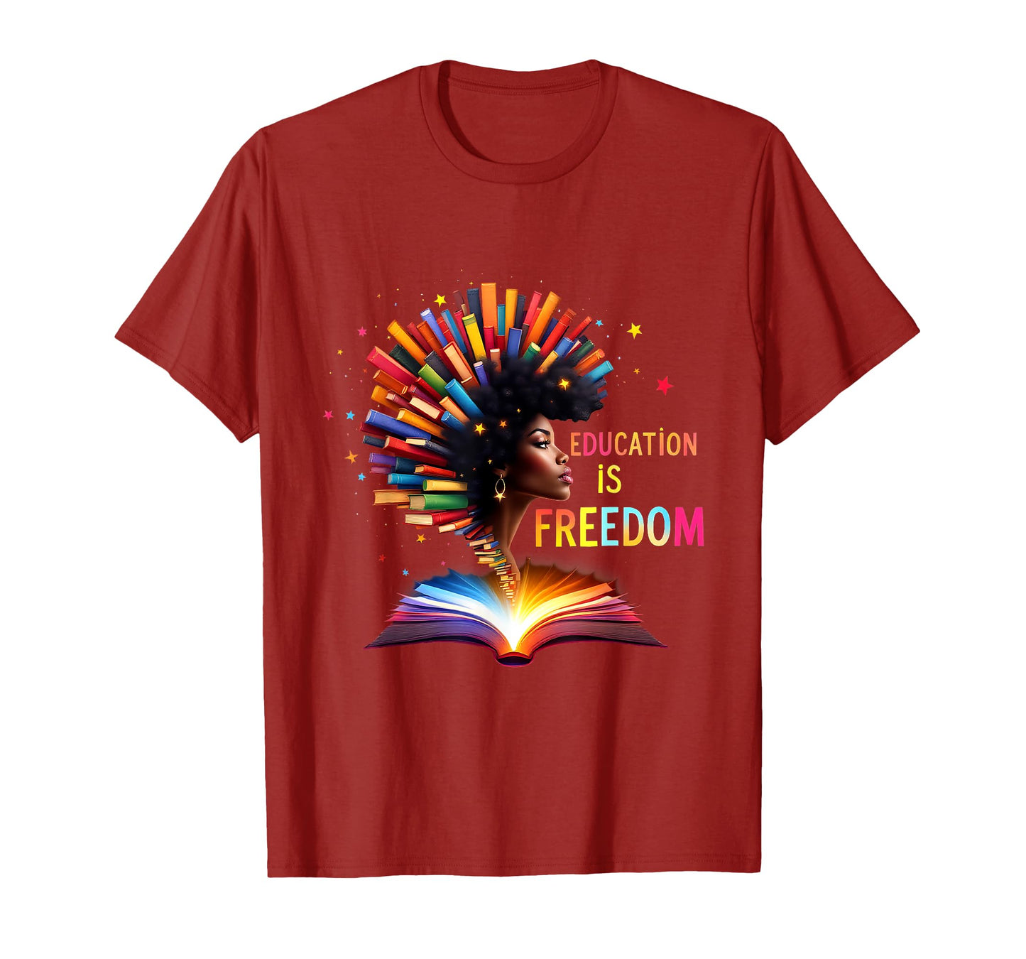 Book Lovers Black History Education Is Freedom Black Girl T-Shirt