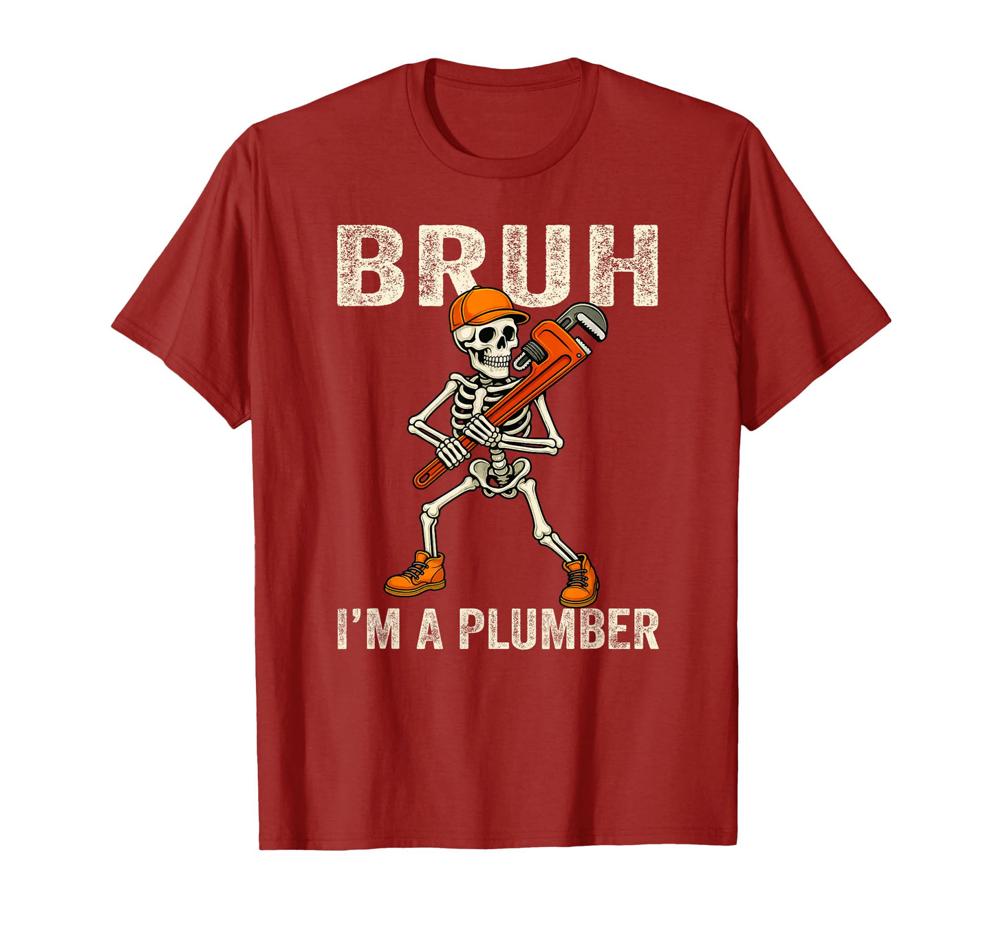 Skeleton Bruh I'm A Plumber Costume Funny Halloween T-Shirt