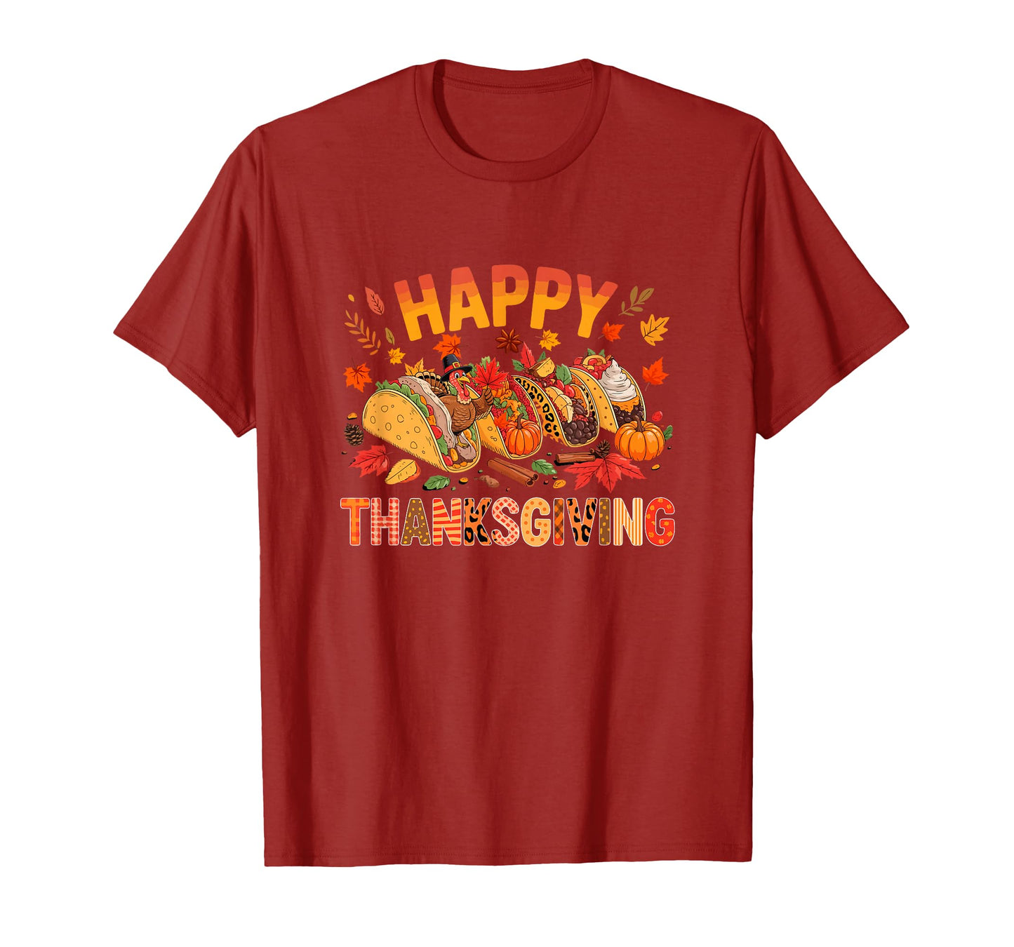 Happy Thanksgiving Collection Tacos Leopard Pumpkins Turkey T-Shirt