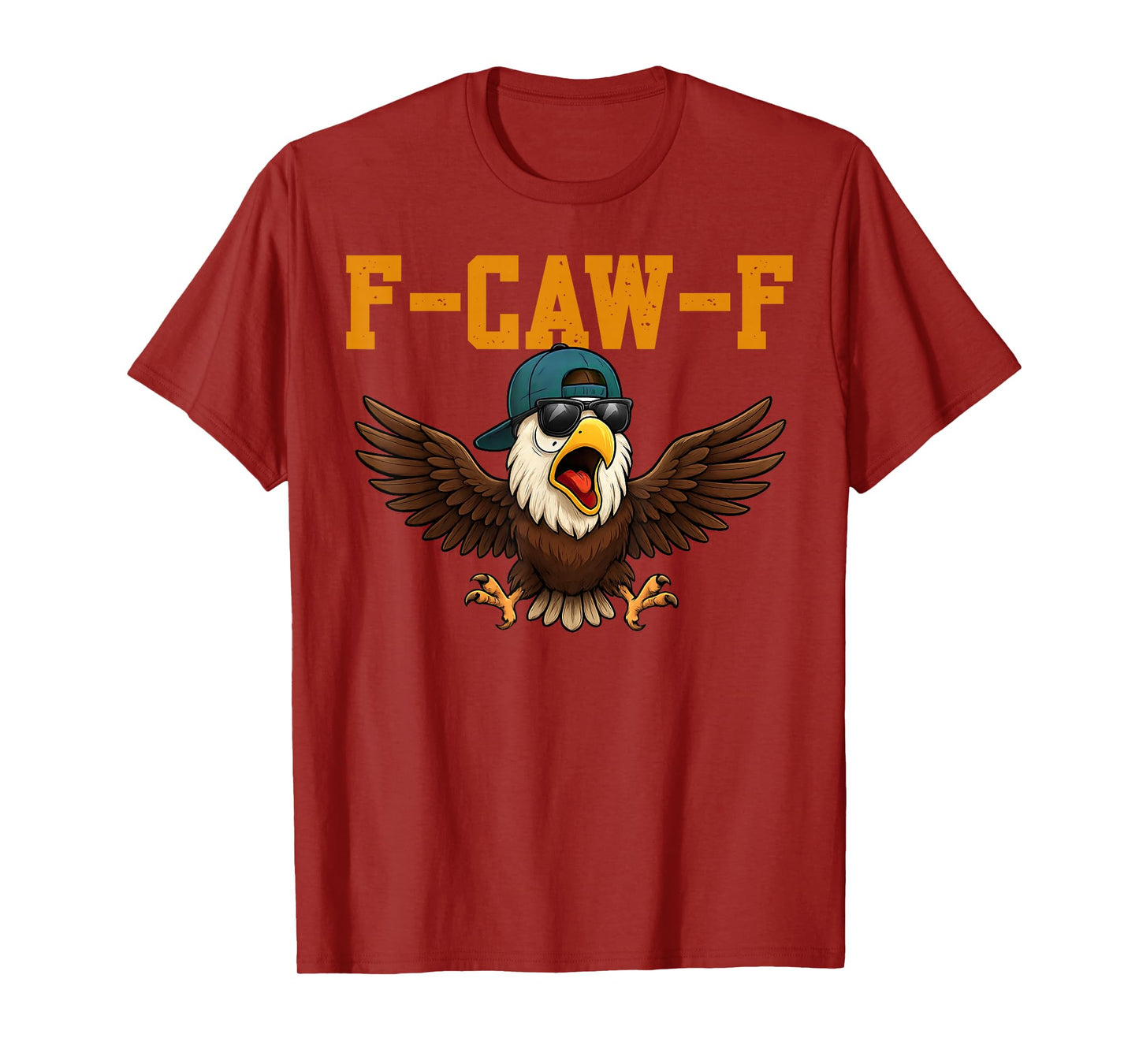 Funny F-Caw-F Eagle FCAWF Sound Bird for Men Women Boys T-Shirt