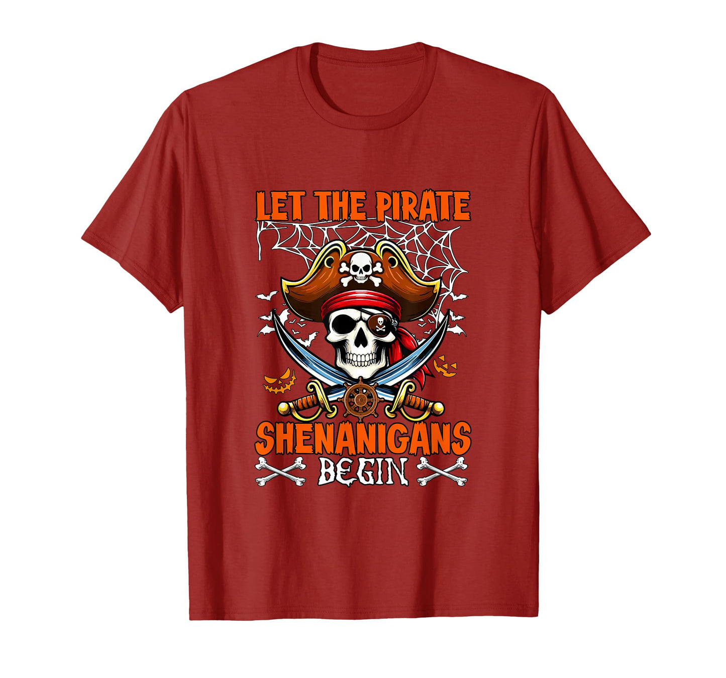 Pirate Shenanigans Begin Halloween Horror Skull Funny Party T-Shirt