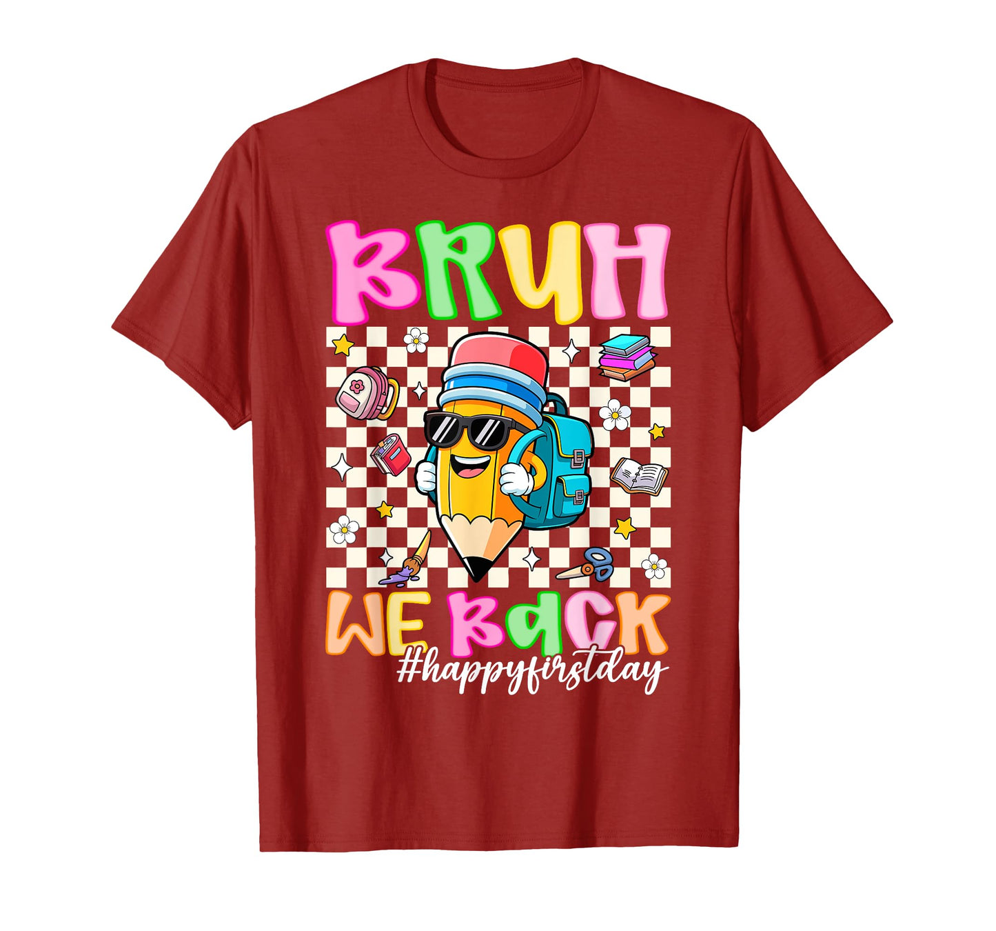 HUGvyn Back To School: Bruh We Back Pencil Teacher Student T-Shirt