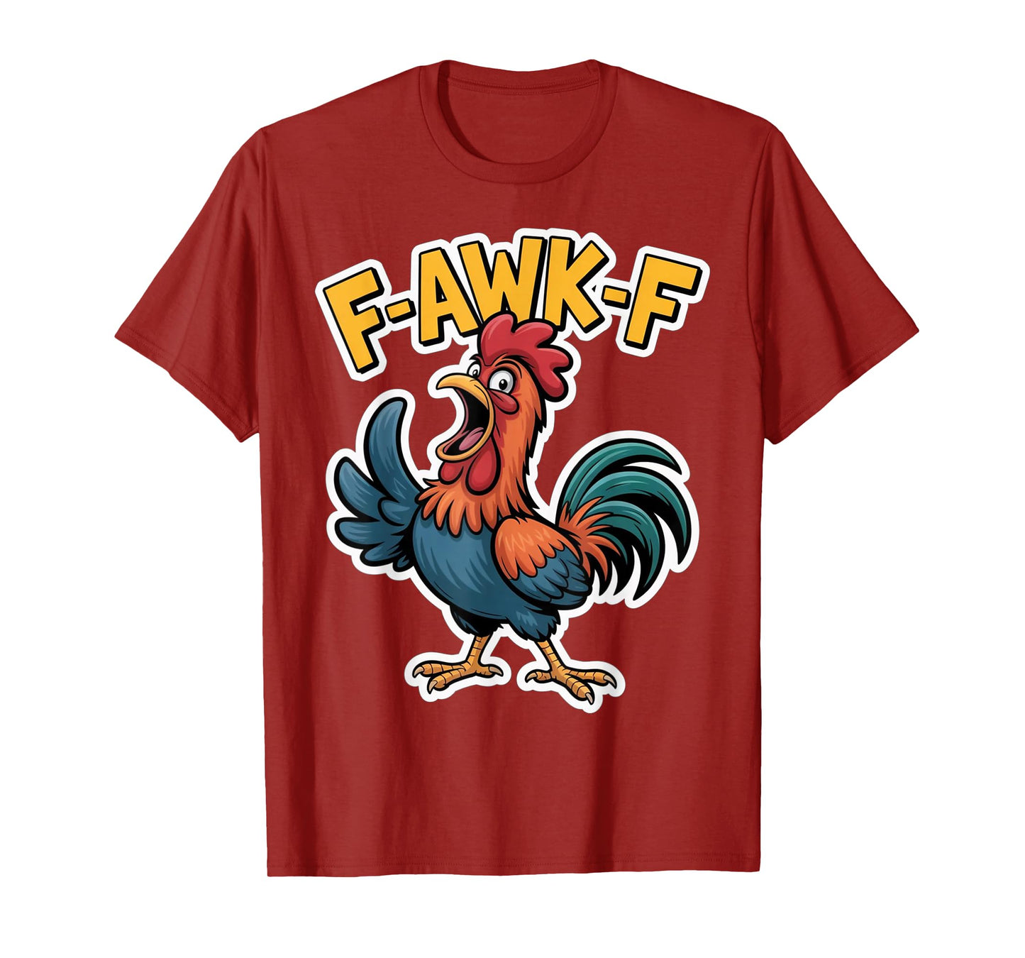 F-Awk-F Chicken F-Caw-F Rooster Funny Humor Meme Retro T-Shirt