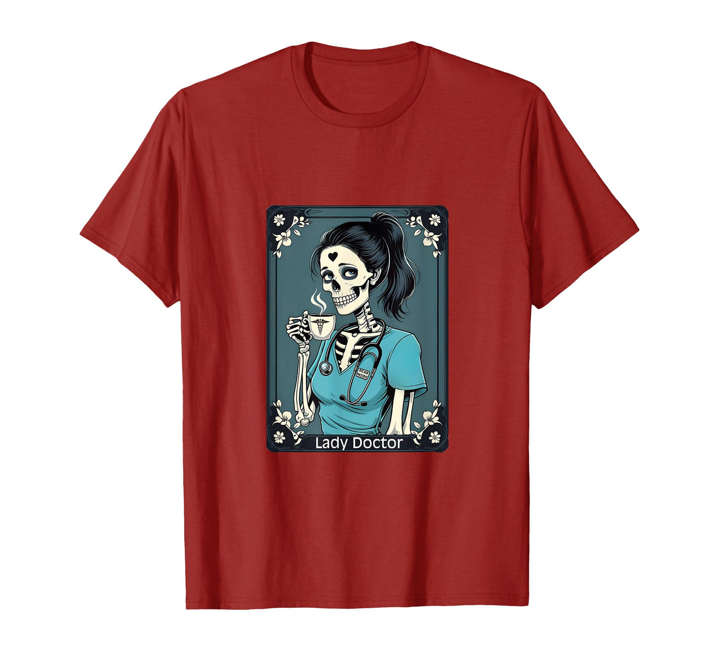 Lady Doctor Taro Card Funny Skeleton Halloween T-Shirt