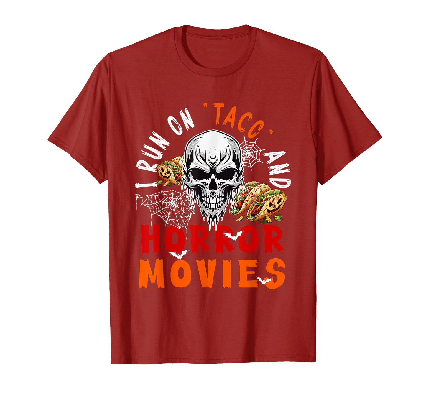 Running On Taco and Horror Movies Halloween Horror Skull T-Shirt