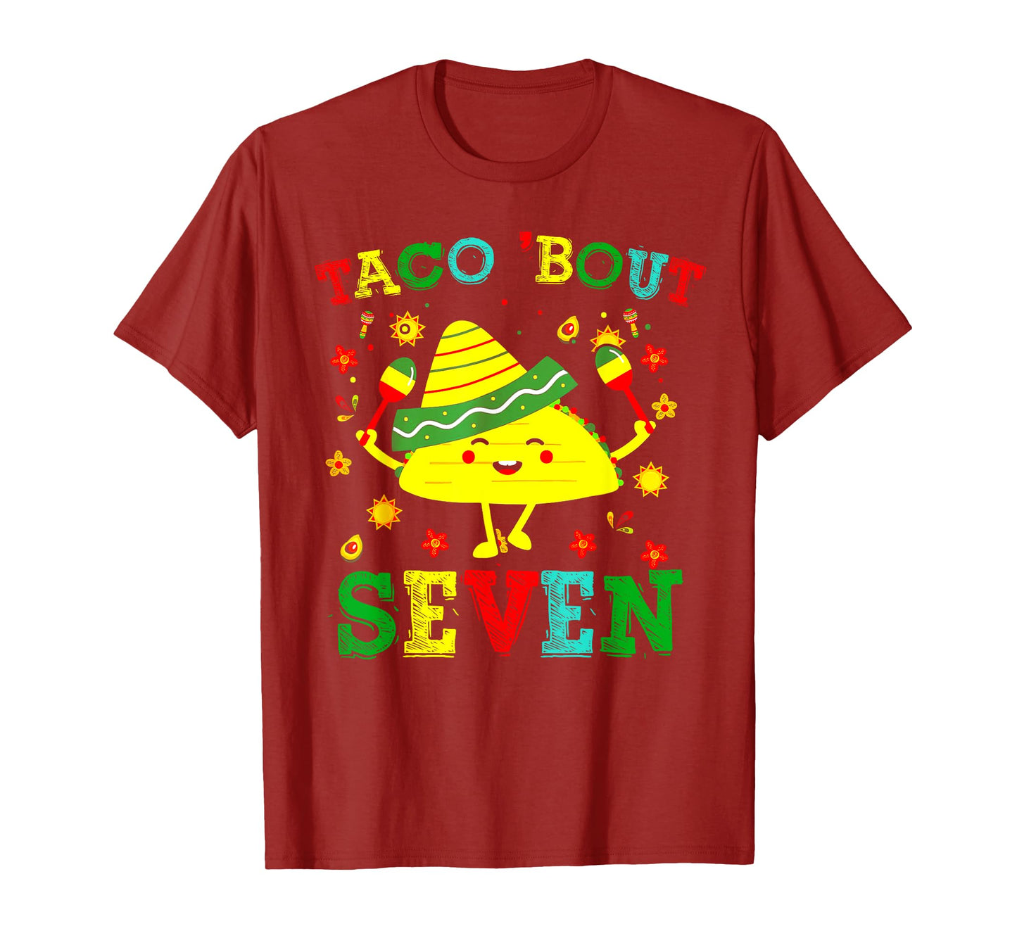 Taco 7th Birthday Outfit Taco 'bout Seven Mexican Fiesta T-Shirt