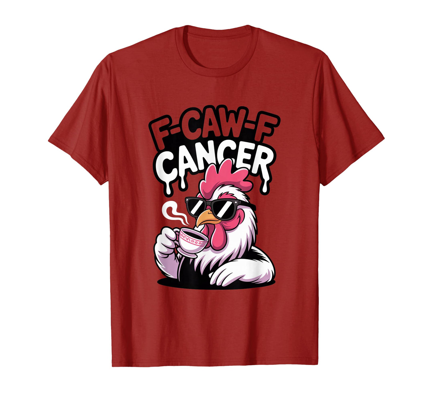 F-Caw-F Cancer Breast Cancer Awareness Accessories T-Shirt