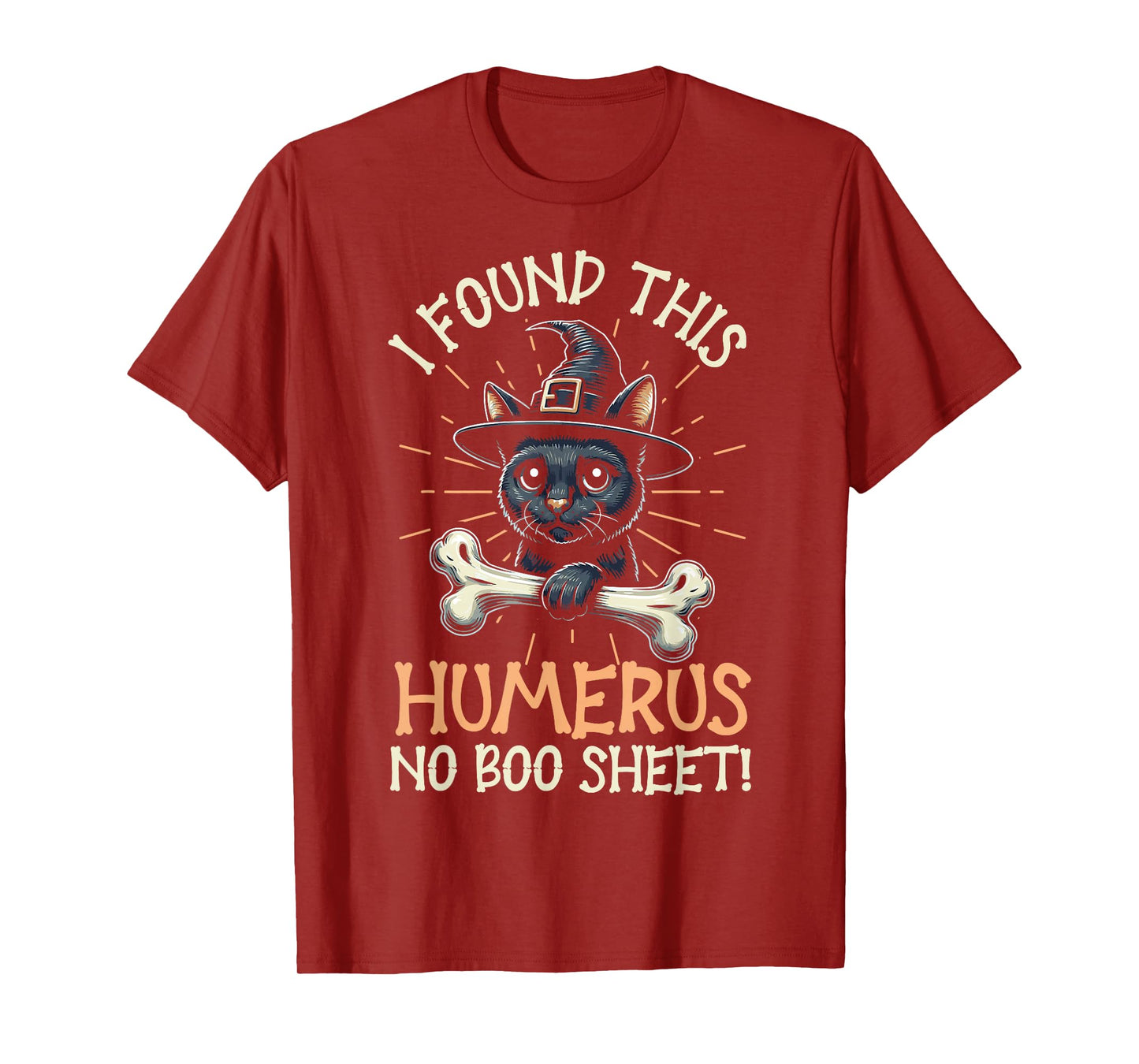 I Found This Humerus No Boo Sheet - Funny Cat Halloween T-Shirt