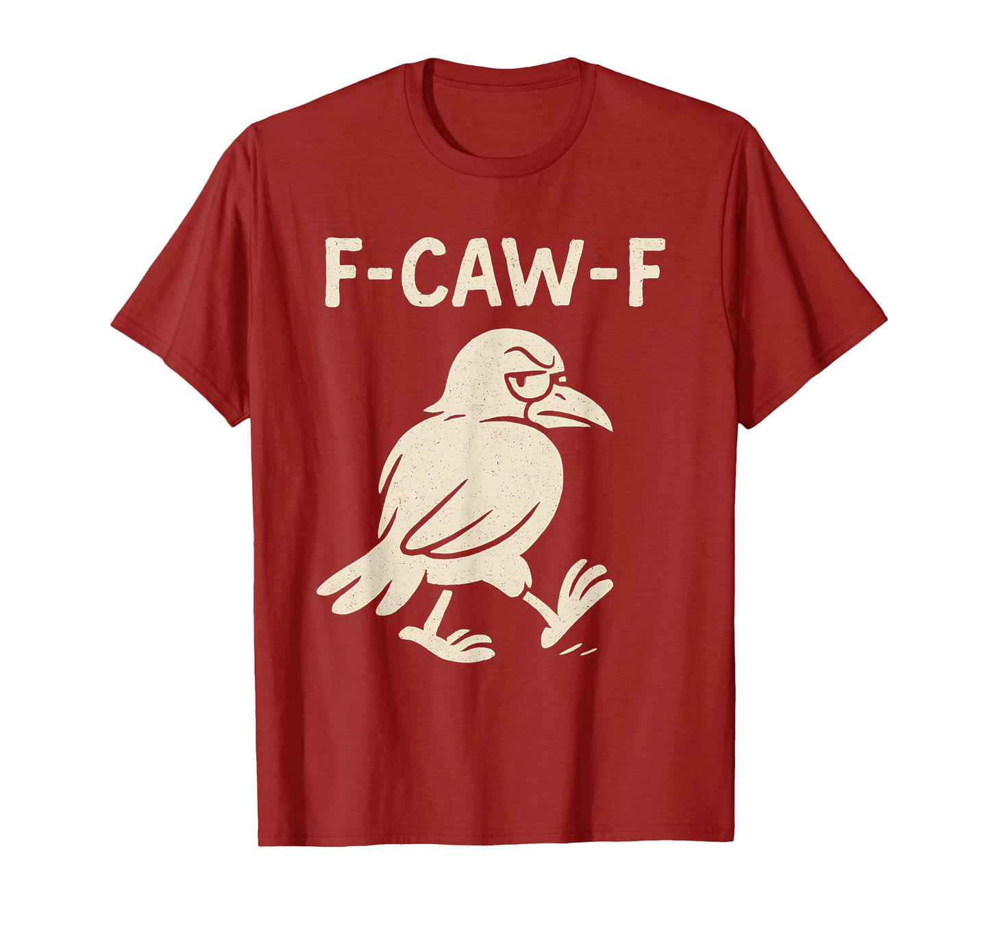 Crow F-Caw-F Black Raven fcawf Bird Fawk Off Gothic Funny T-Shirt