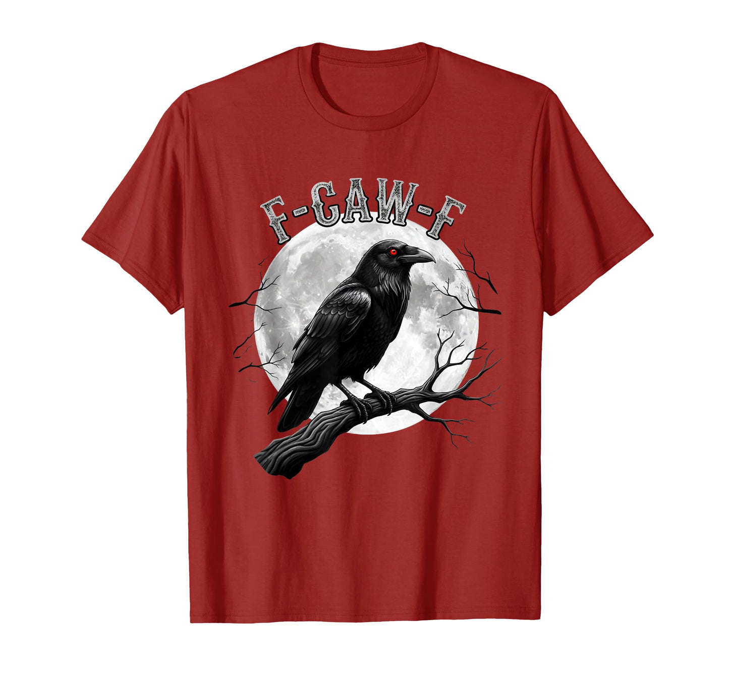 F-Caw-F Funny Crow Graphic Tee – Black Bird Joke Adult T-Shirt