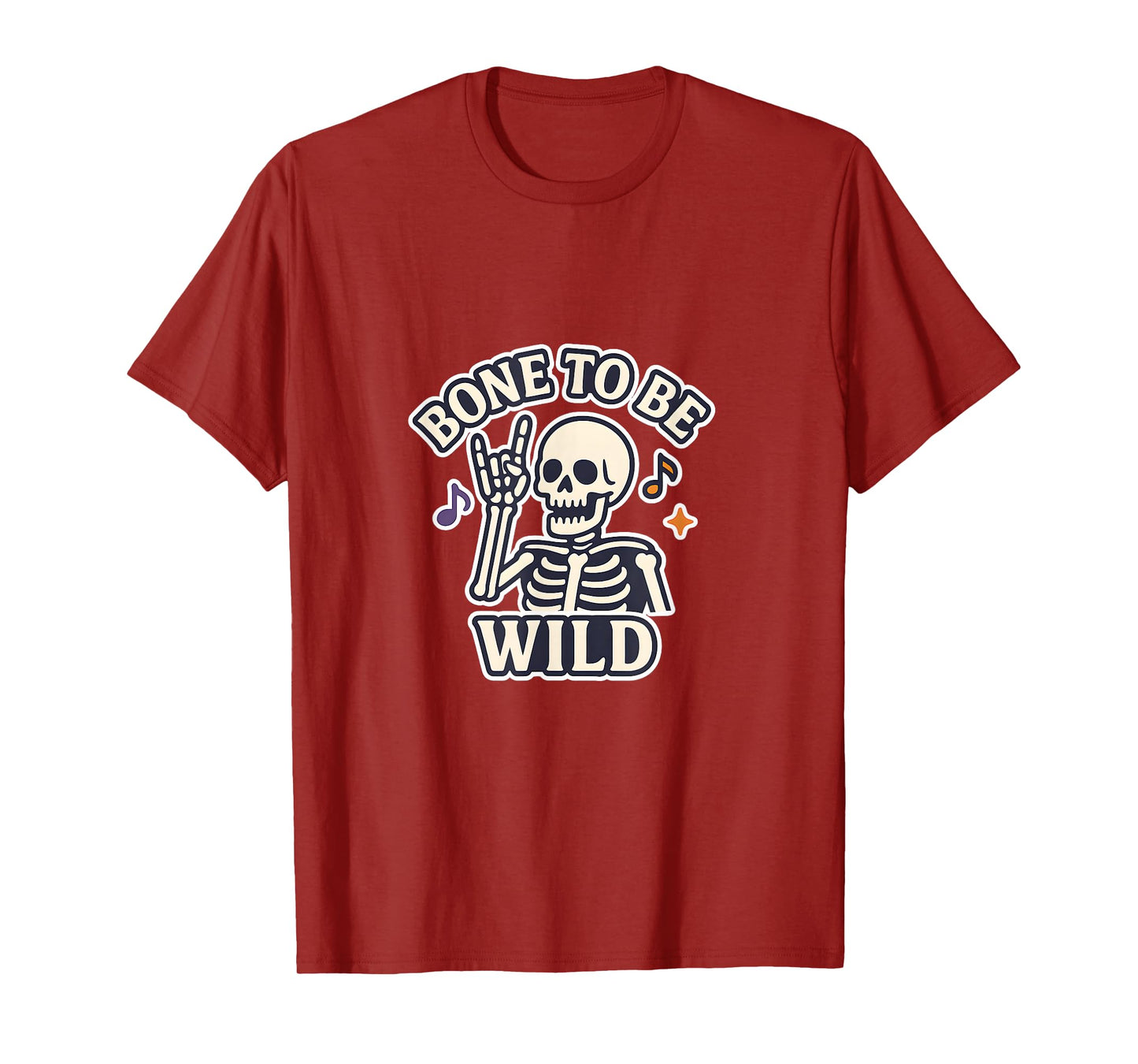 Bone to Be Wild Halloween Costume Skeleton T-Shirt