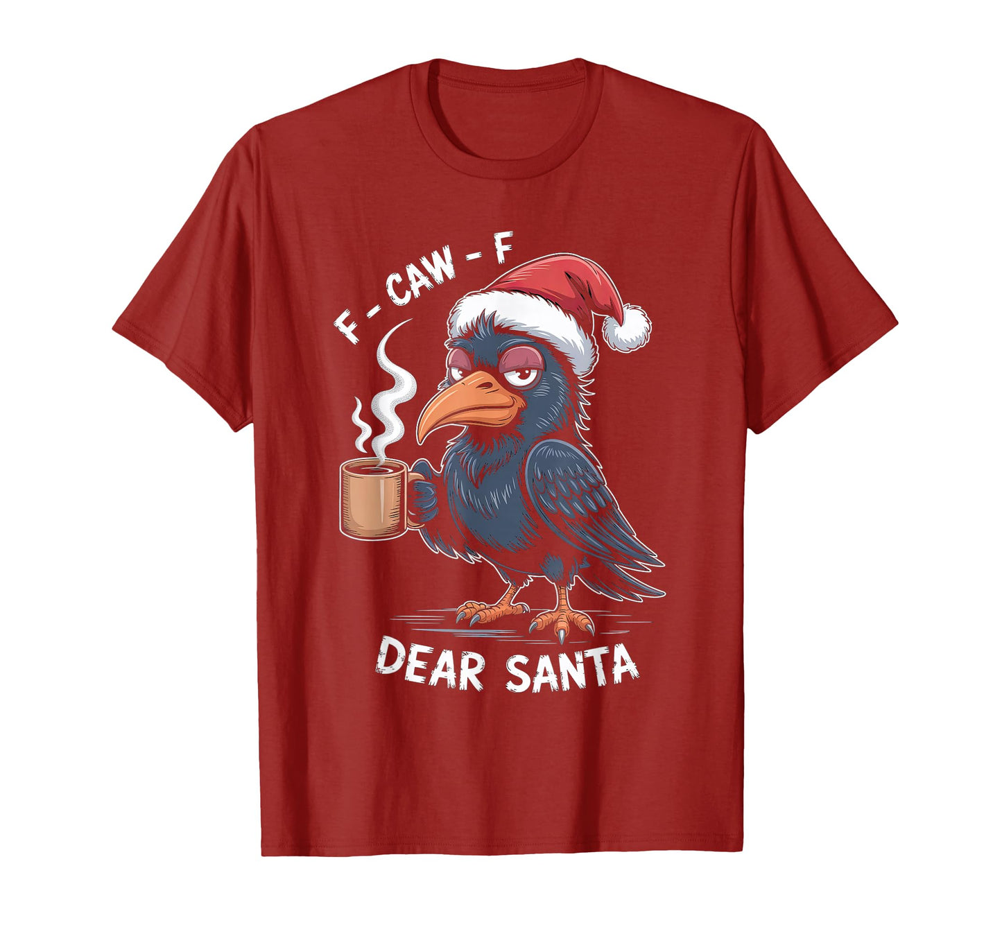 F-CAW-F Rooster Quote Meme Christmas Edition Raven T-Shirt