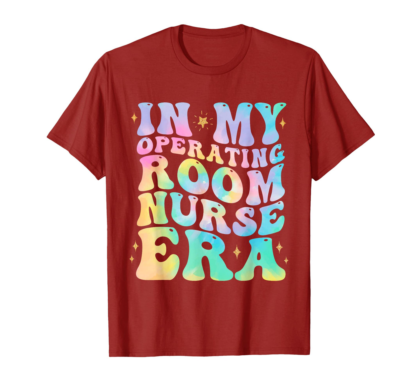 In My Operating room Nurse Era Tie dye Stethoscope OR Nurse T-Shirt