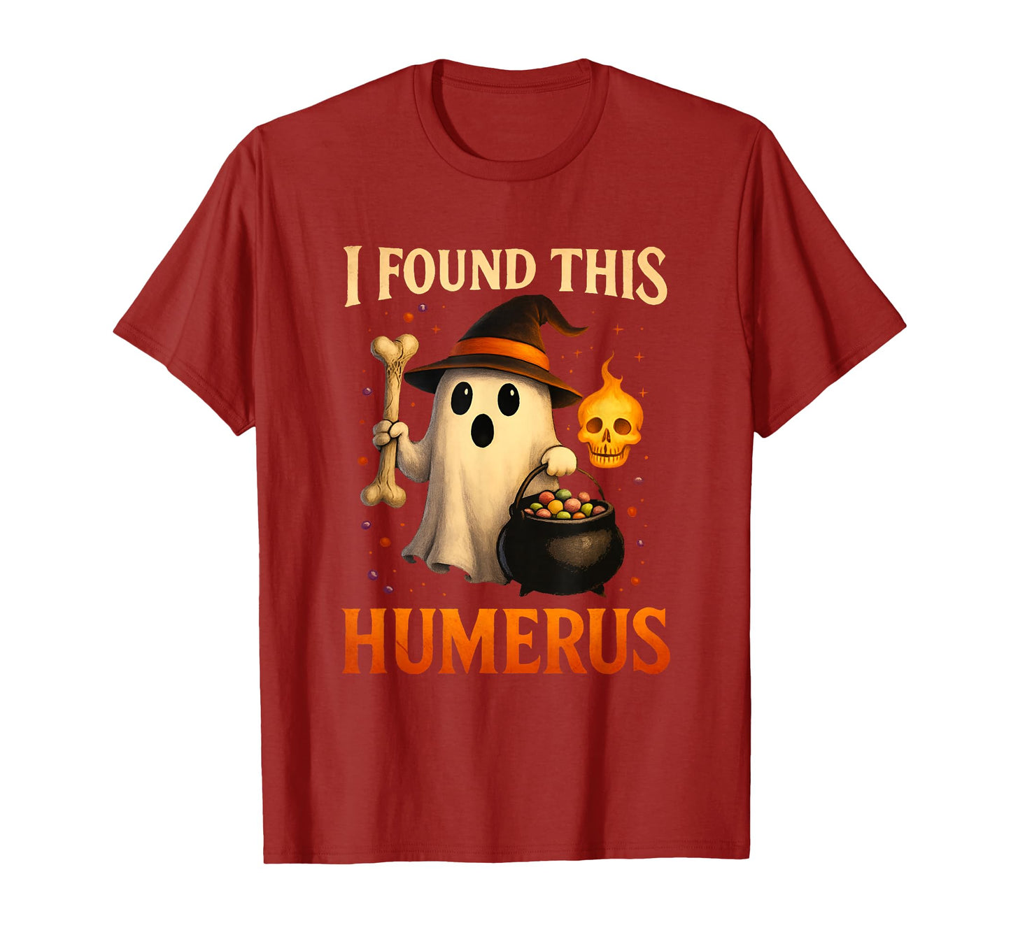 Funny Halloween I Found This Humerus Ghost Bone Skeleton T-Shirt