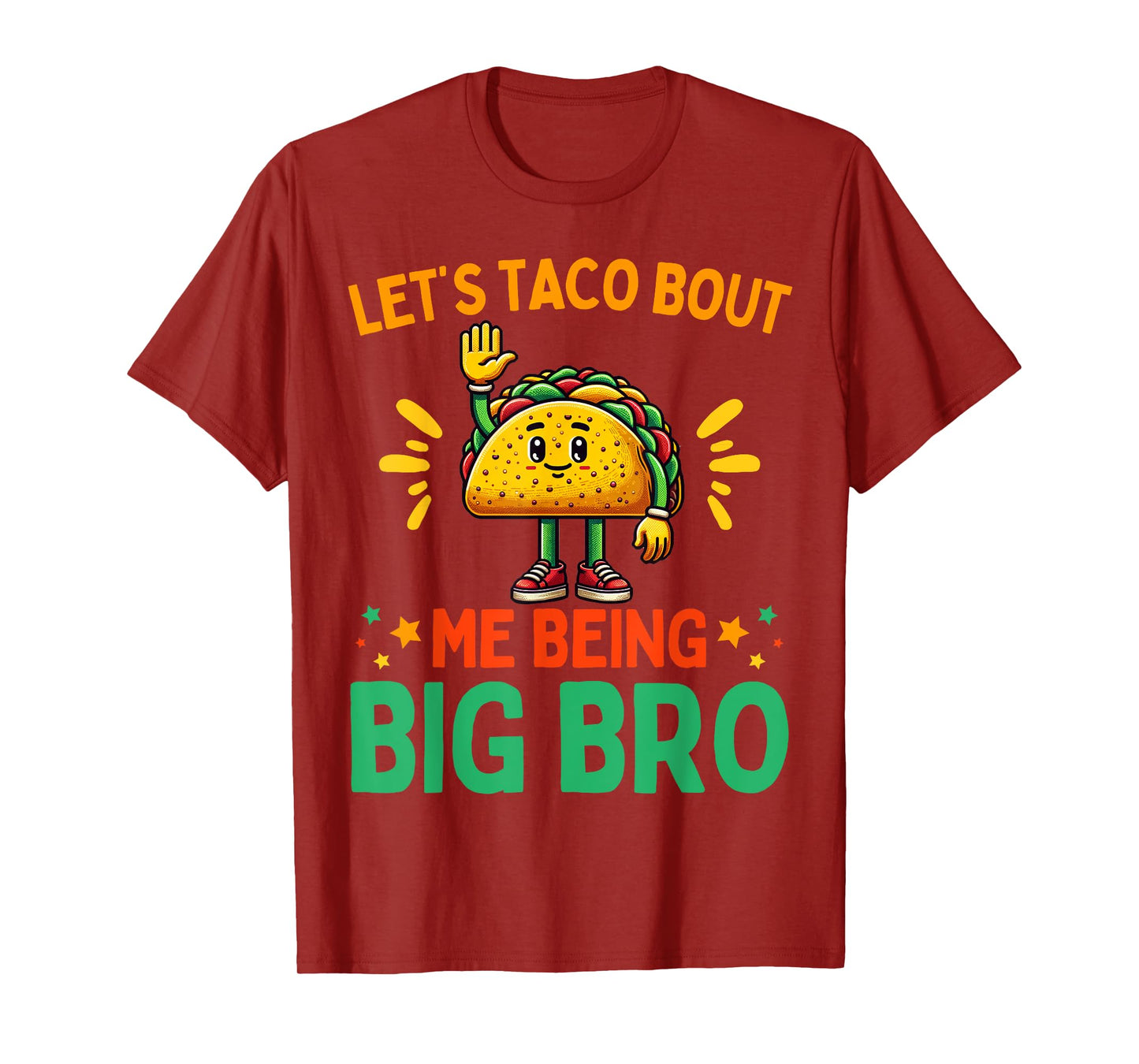 Let's Taco Bout Me Being Big Bro Brother Baby Announcement T-Shirt