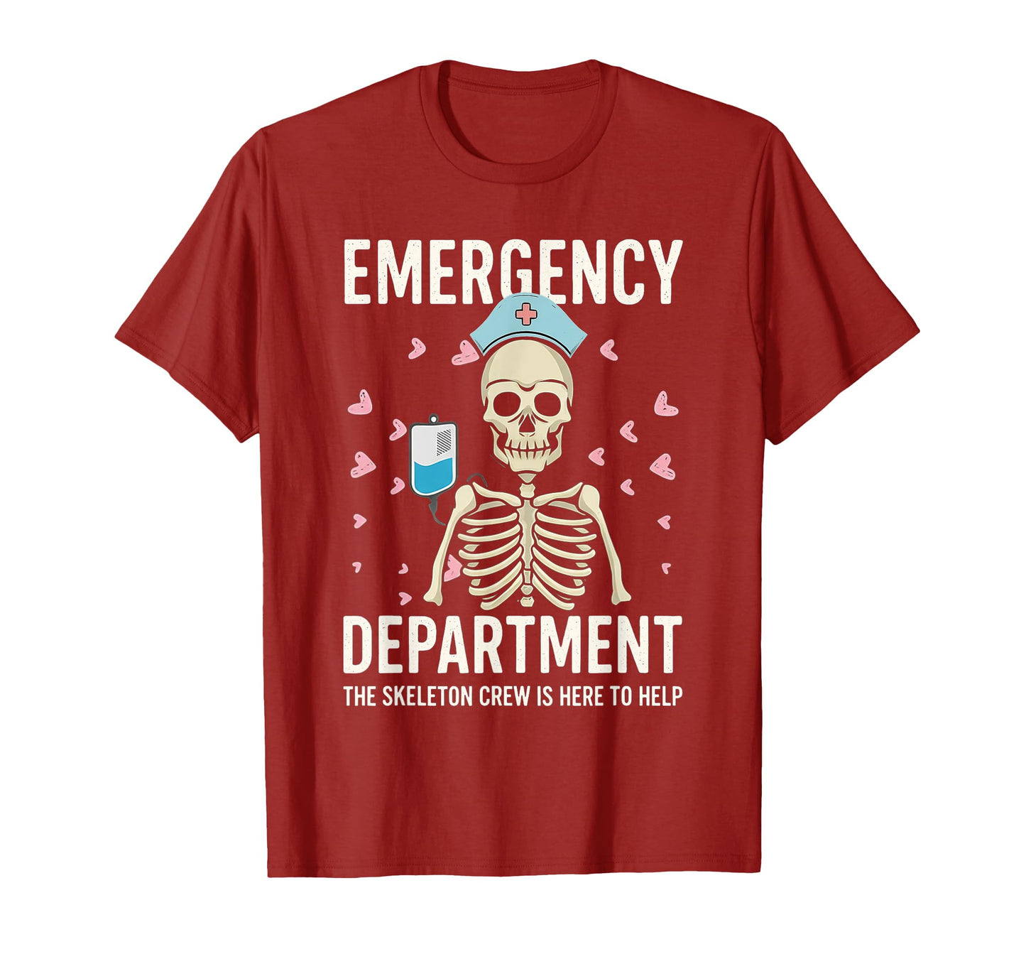 Emergency Department The Skeleton Crew is Here to Help T-Shirt