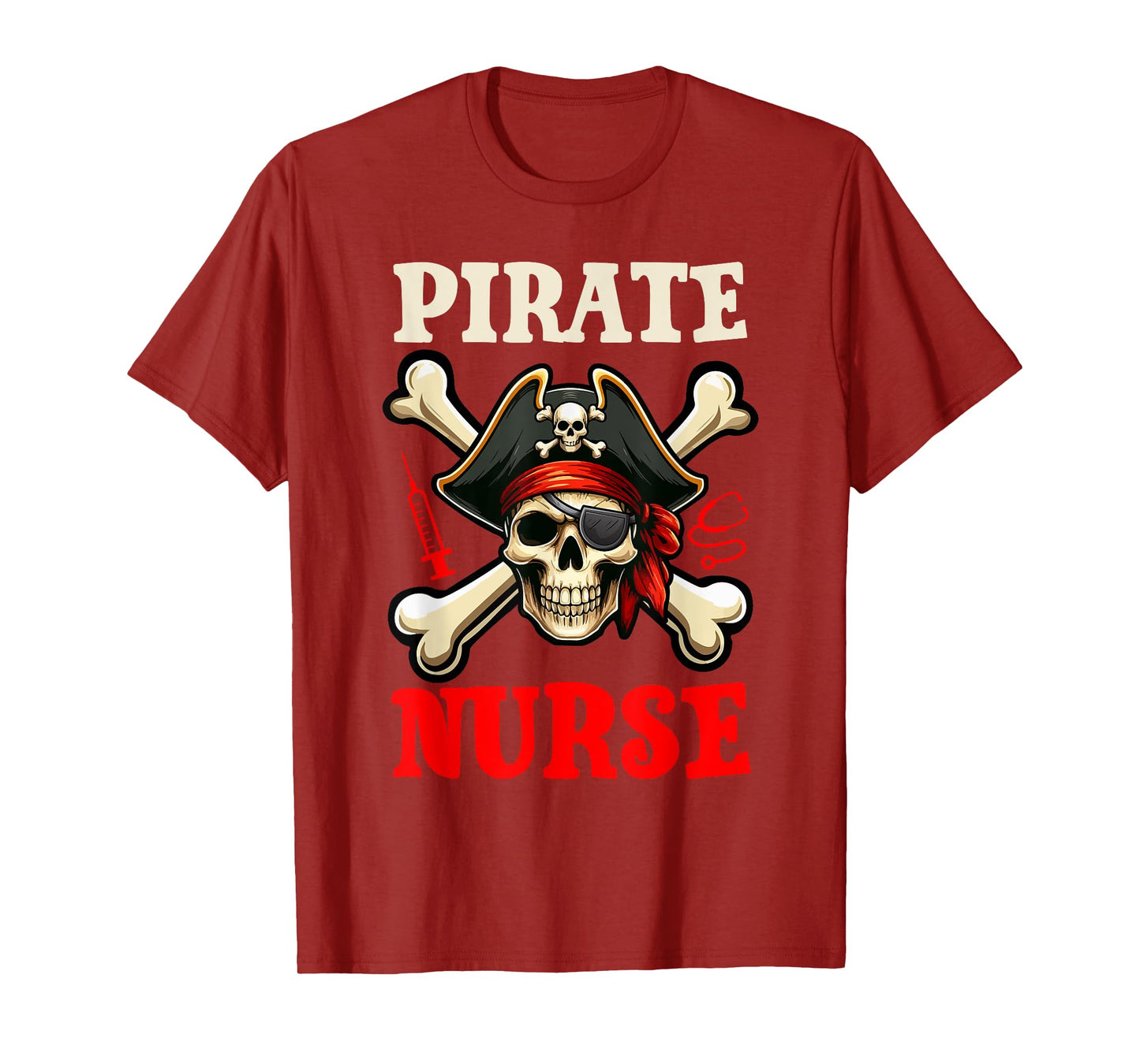 Pirate Nurse Costume Skull Horror Pirate Funny Job Team T-Shirt
