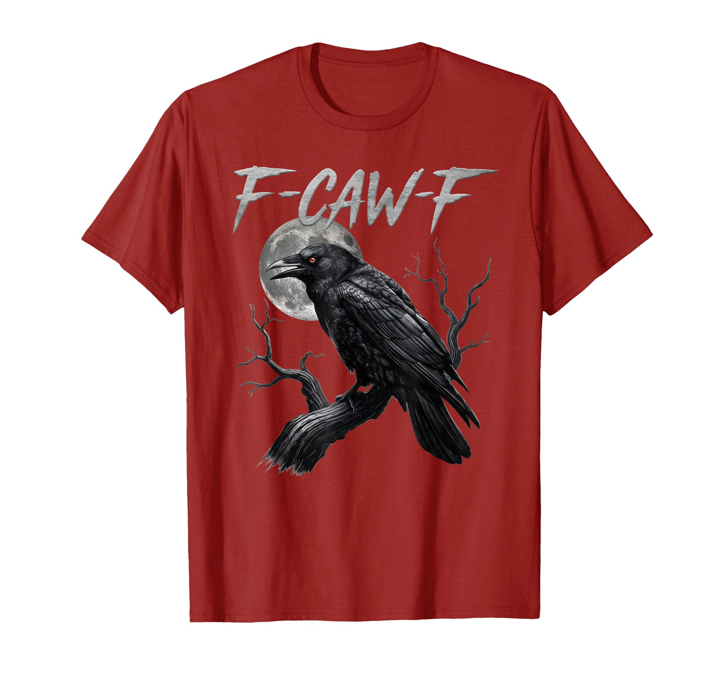 Black Crow, F-Caw-F Funny Black Bird Moon Gothic Adult Humor T-Shirt
