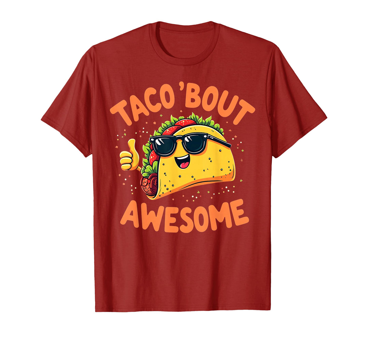 Taco Bout Awesome Funny Taco Mexico Pun Graphic T-Shirt