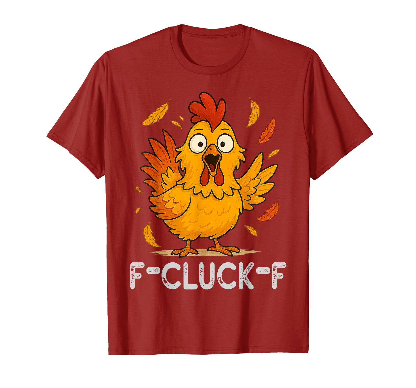 Funny Hen Meme F-Caw-F Chicken Gifts for Men Women Girl Kid T-Shirt