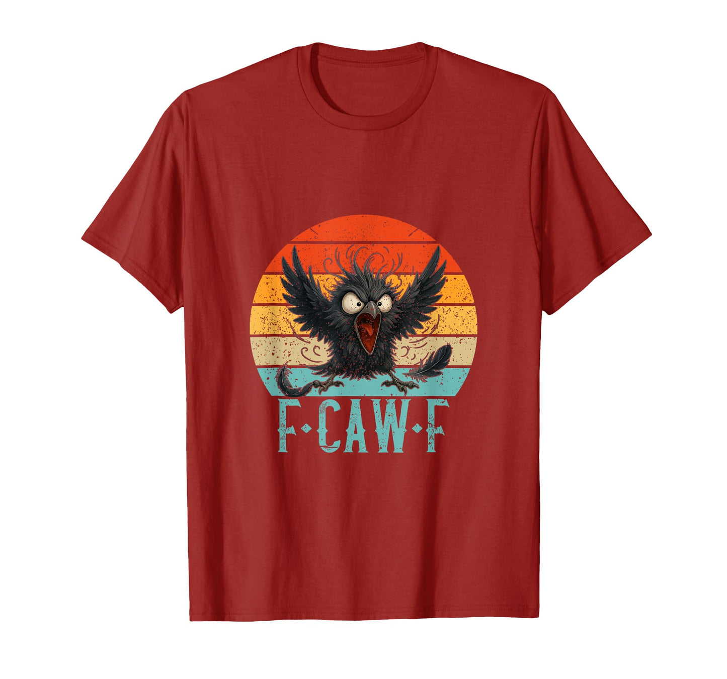 F-Caw-F Black Crow Black Bird Funny Crow F-Caw-F T-Shirt