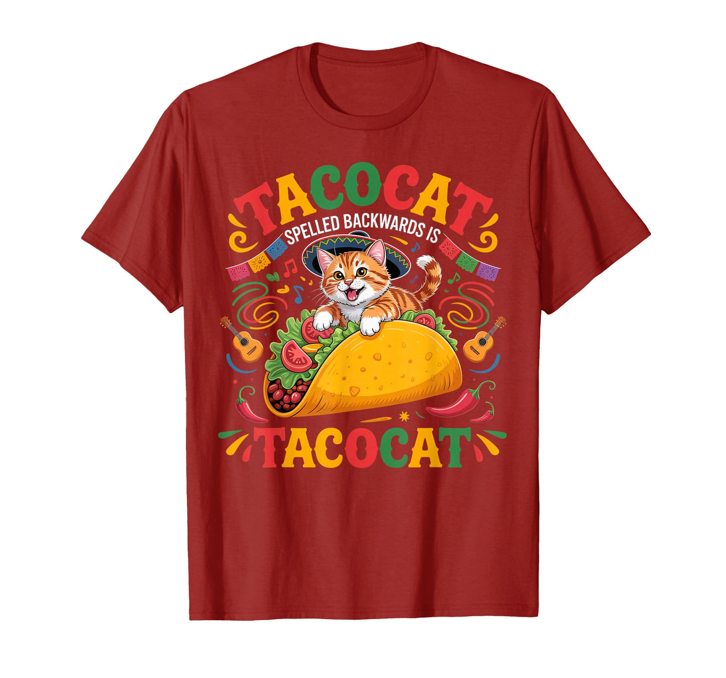 Tacocat Spelled Backwards is Tacocat Funny Cat Birthday Crew T-Shirt
