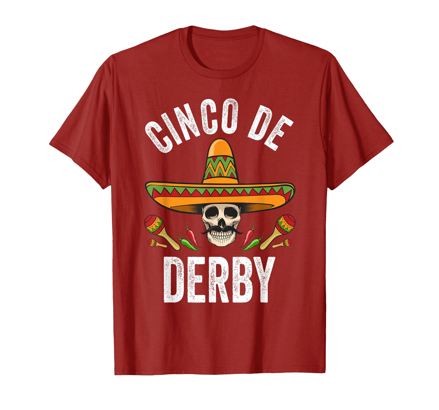 Cinco De Derby Shirt Funny Mexican Skull Cinco De Mayo T-Shirt