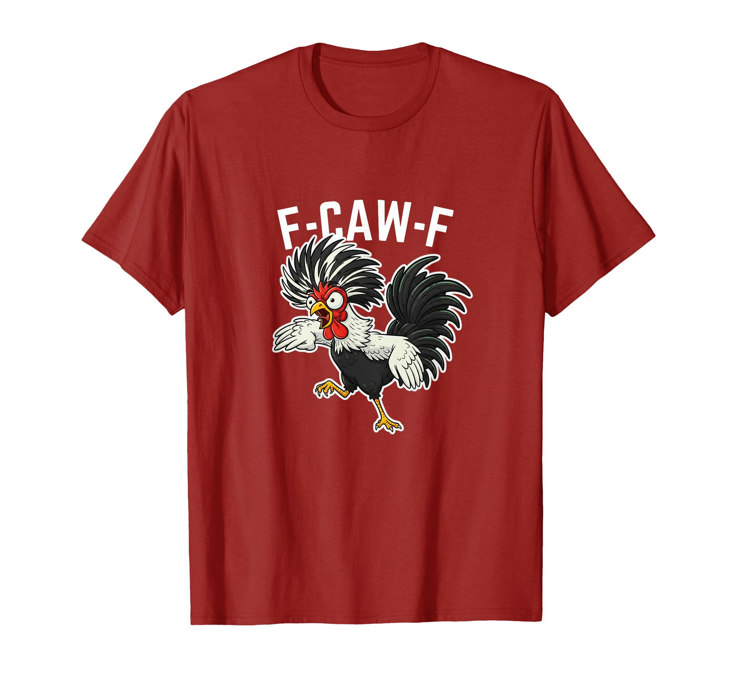 Funny Chicken F-Caw-F Meme Black Crow Bird Adult Humor T-Shirt