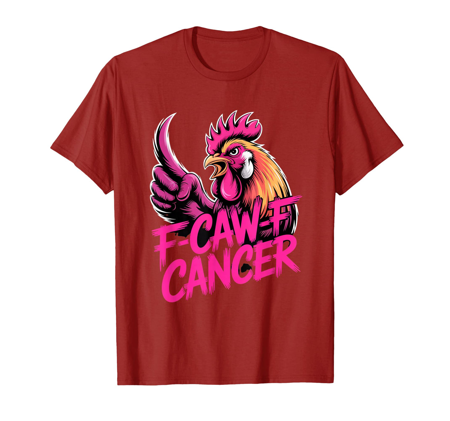 F-Caw-F Cancer Breast Cancer Awareness Accessories T-Shirt