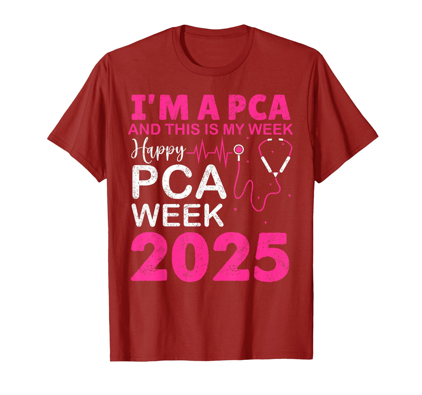 Happy PCA Week NURSE'S DAY PCA Life NURSE WEEK 2025 Women T-Shirt