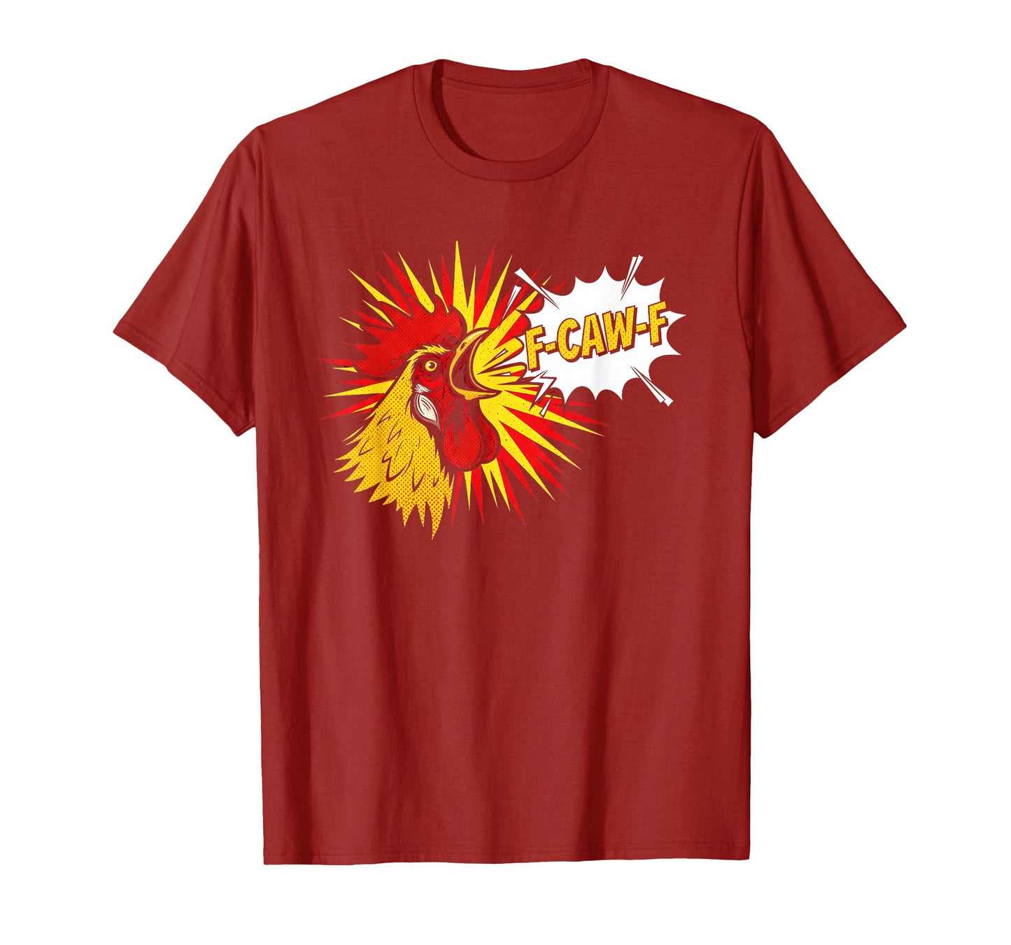 Funny Rooster F-Caw-F Chicken Meme T-Shirt