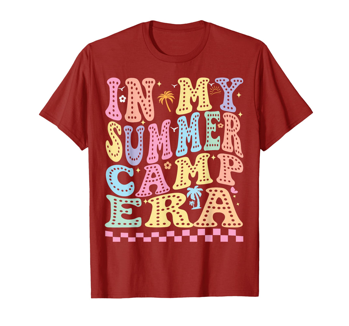 In My Summer camp Era Funny Summer 2025 for women vocation T-Shirt