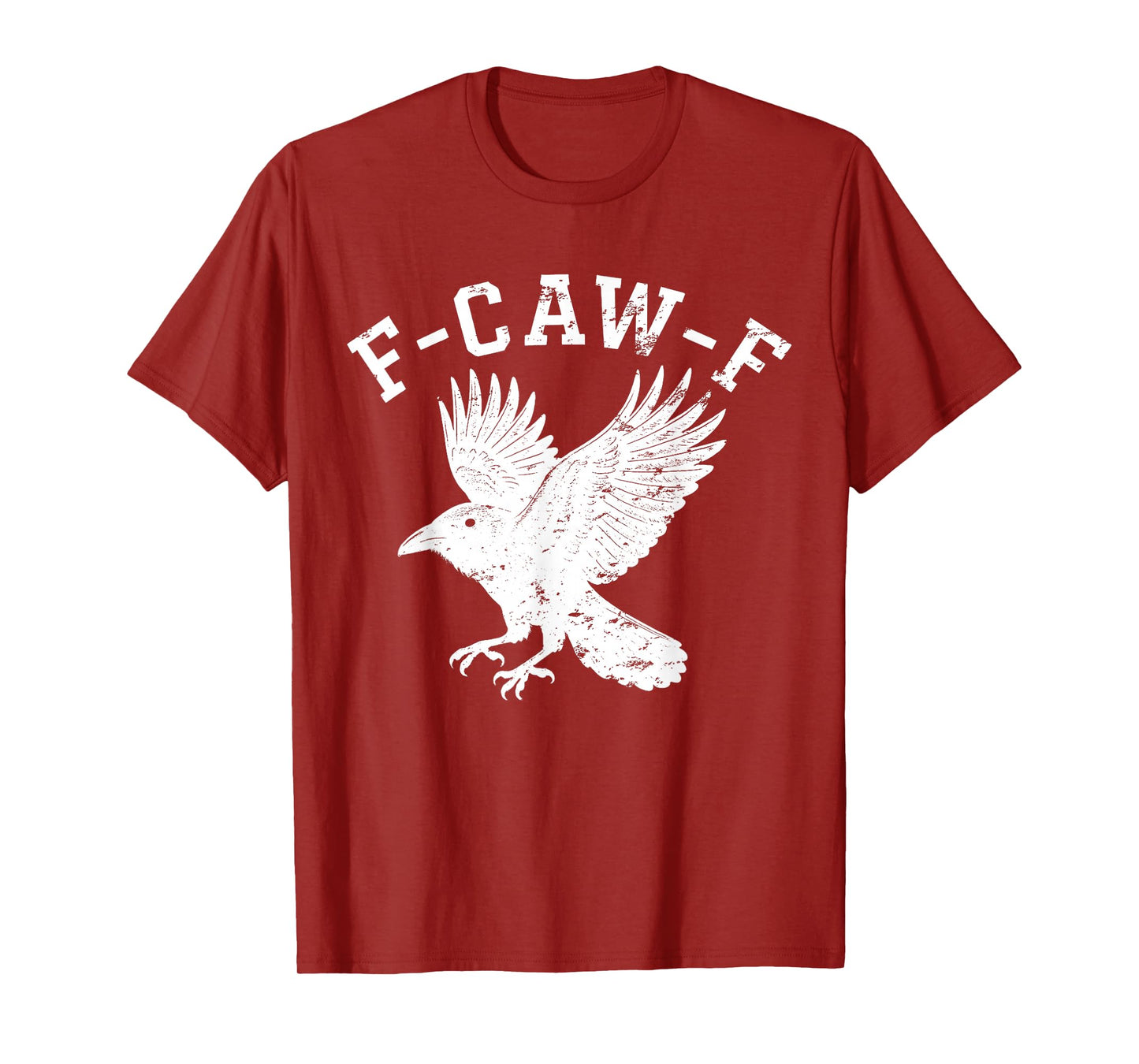 Funny F CAW F Crow T-Shirt
