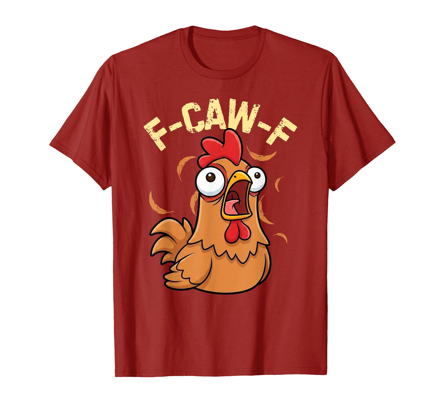 Funny Rooster Antisocial Chicken F-Caw-F T-Shirt