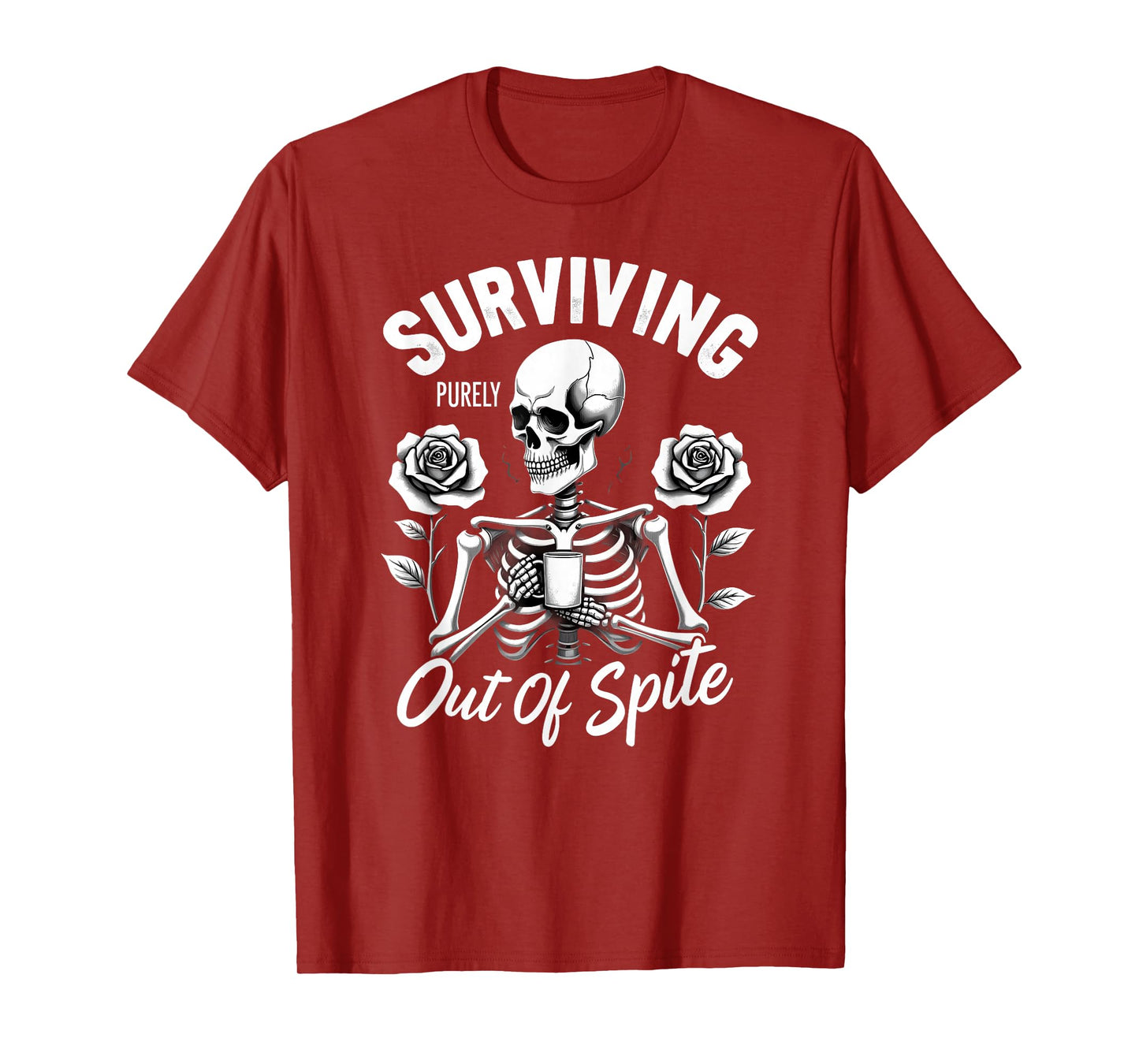Humor Coworker Skeleton Coffee Surviving Purely Out of Spite T-Shirt
