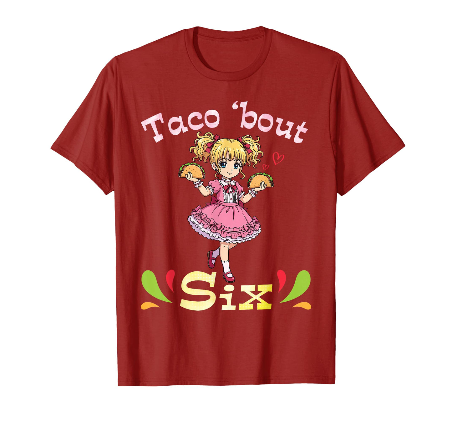Cute Girl Holding Tacos I Taco Bout Six Years Old Birthday T-Shirt
