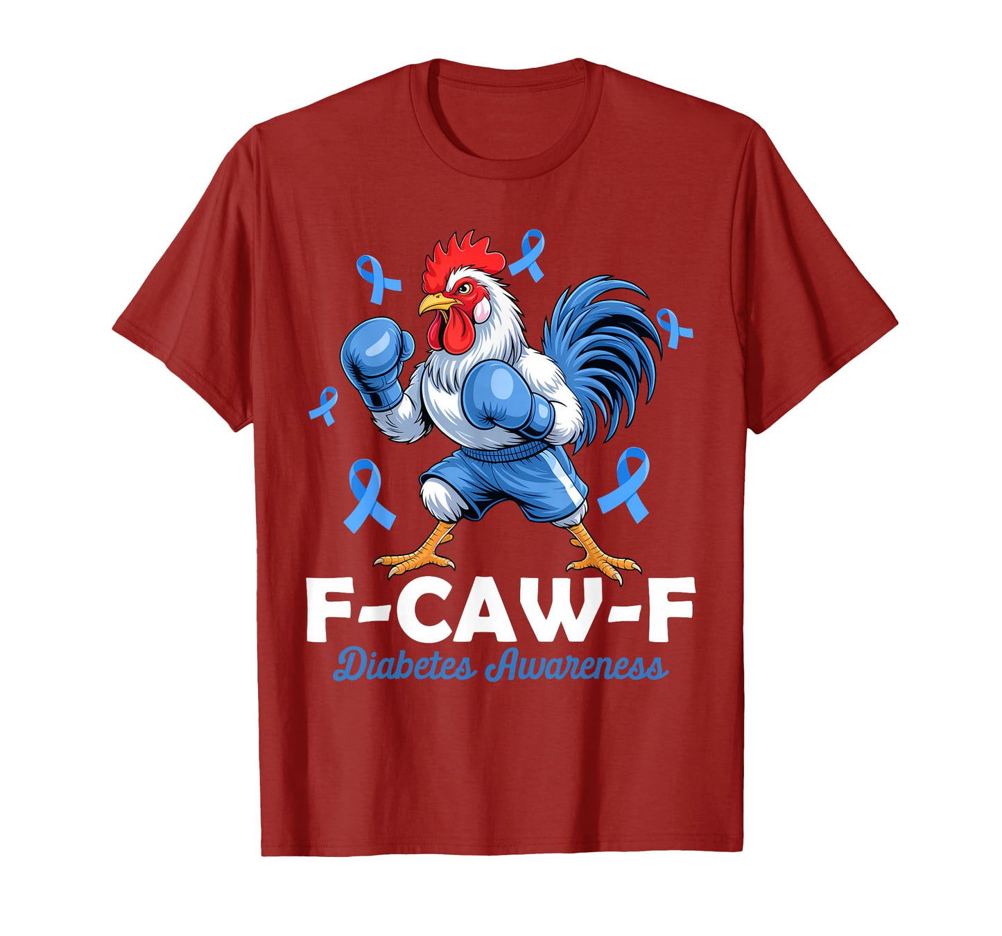 F-Caw-F Rooster Meme Chicken Humor Diabetes Awareness T-Shirt