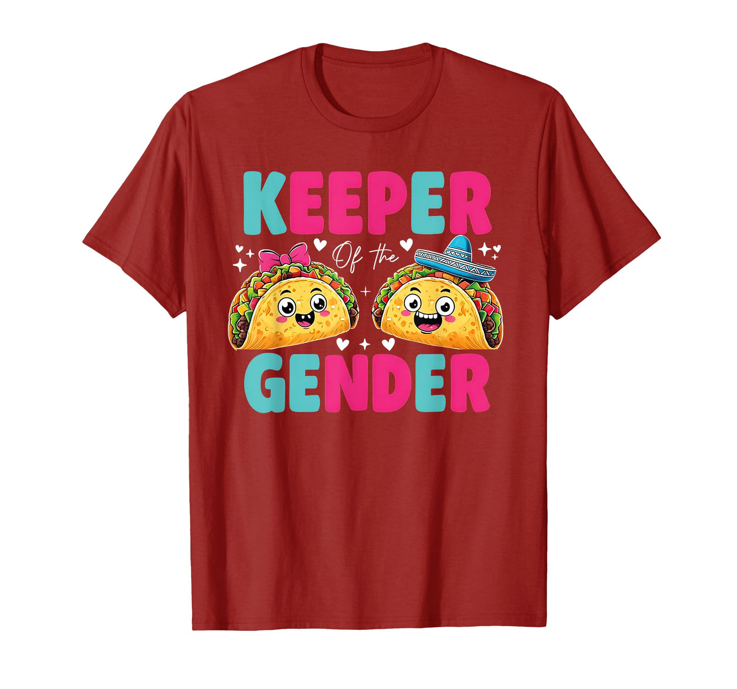 Mexican Gender Reveal - Keeper Of The Gender Taco Lover T-Shirt