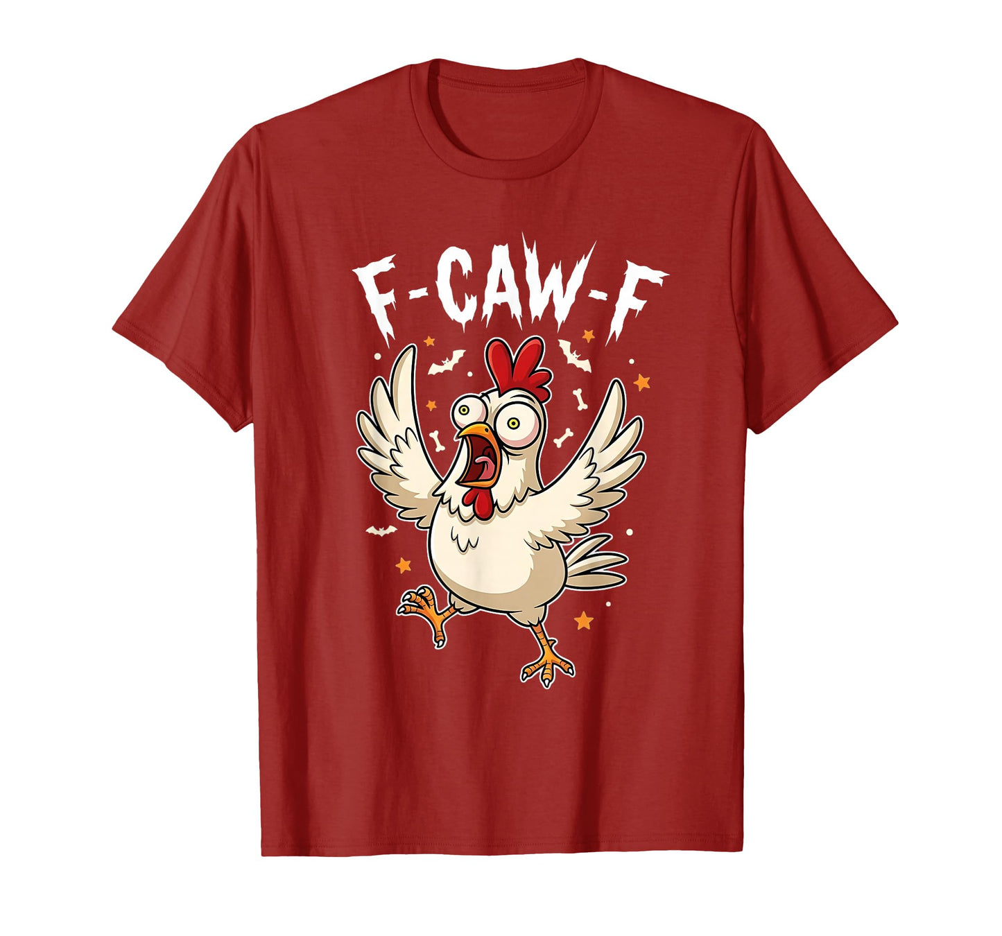F-Caw-F Chicken Funny Halloween FCAWF Spooky Humor T-Shirt