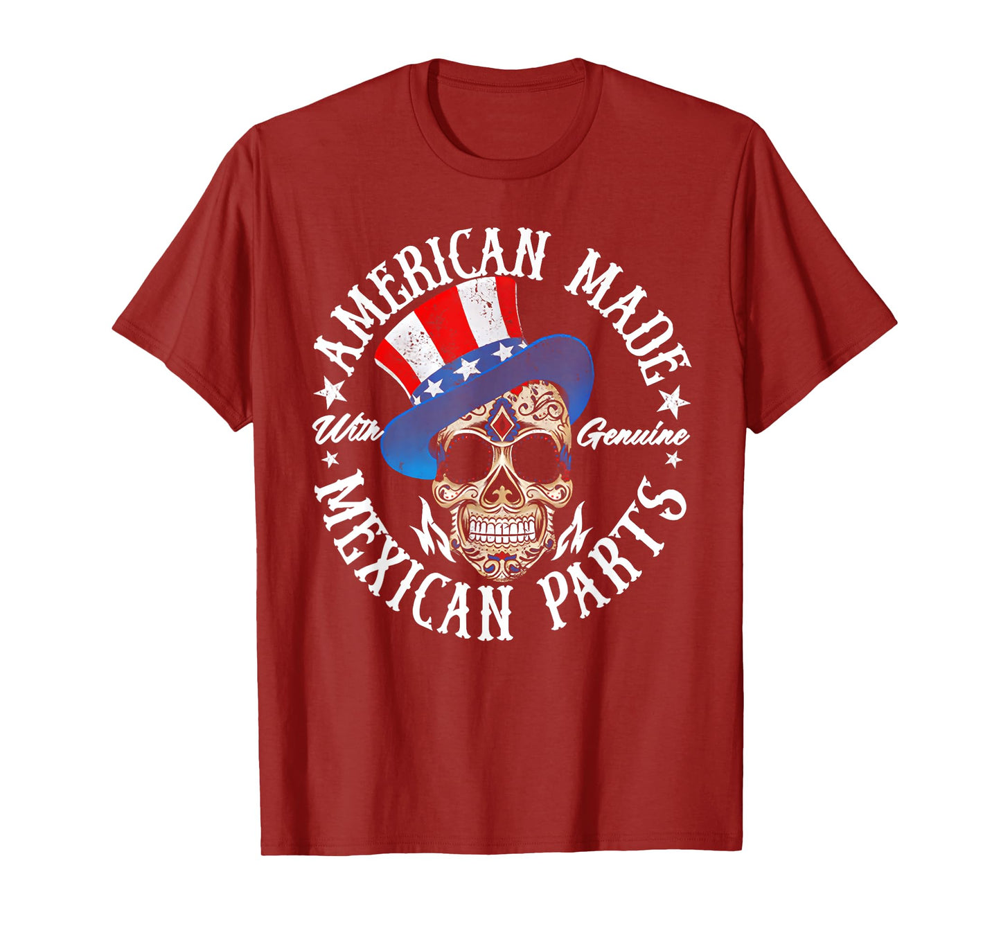 American Made With Genuine Mexican Parts Skull T-Shirt