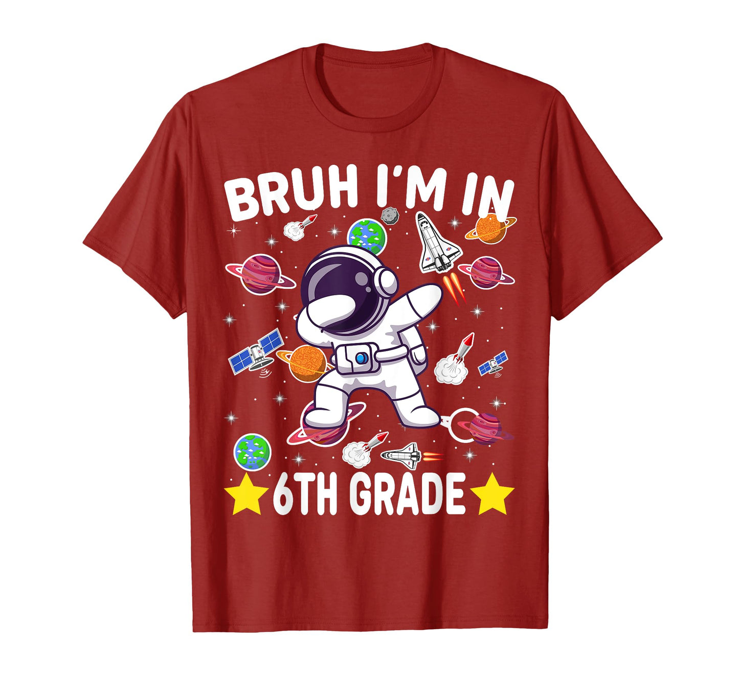 Sixth Grade Dabbing Boy Astronaut Bruh i'm in 6th Grade T-Shirt