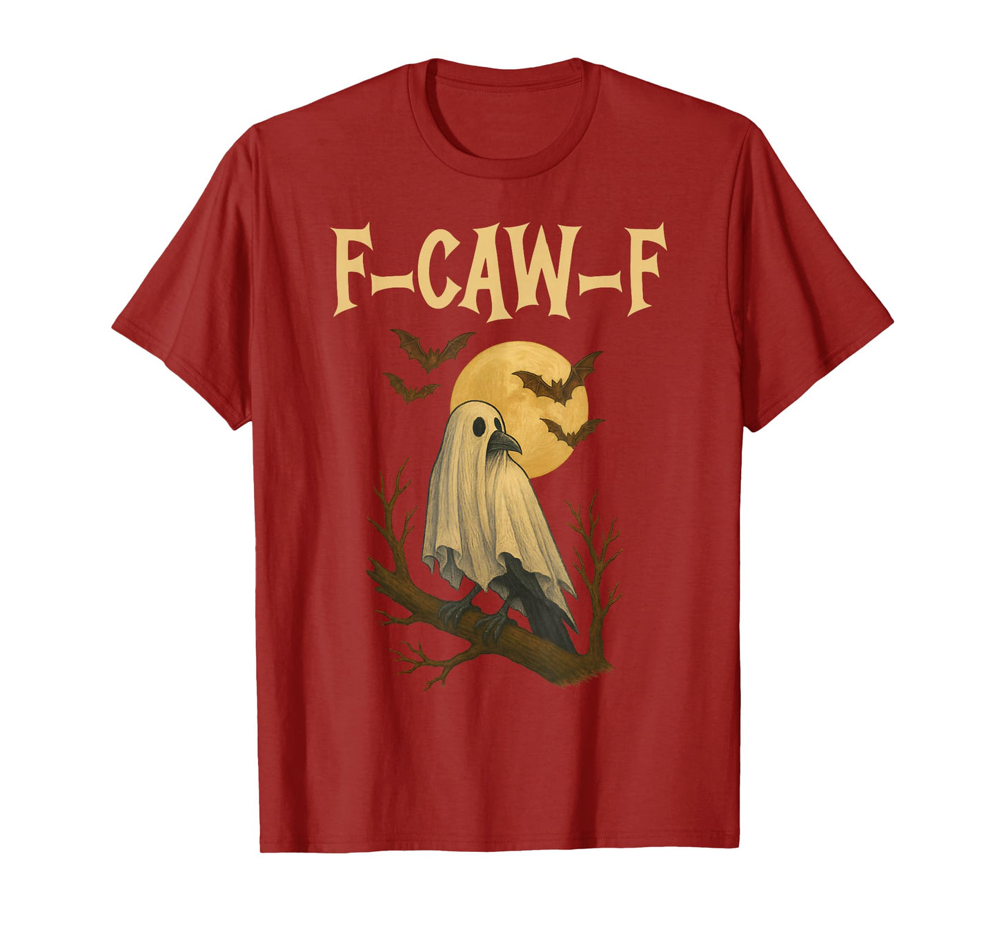 F-Caw-F Black Crow Funny Halloween Ghost T-Shirt
